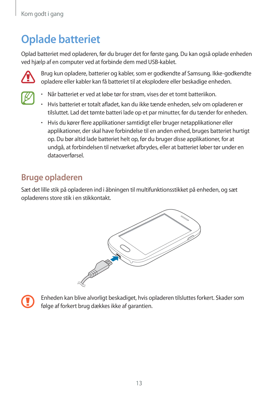 Samsung GT-S6790PWNNEE, GT-S6790MKNNEE manual Oplade batteriet, Bruge opladeren 