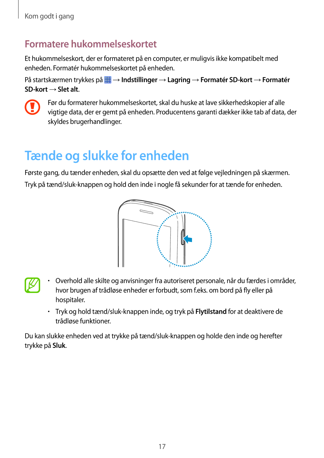 Samsung GT-S6790PWNNEE, GT-S6790MKNNEE manual Tænde og slukke for enheden, Formatere hukommelseskortet 