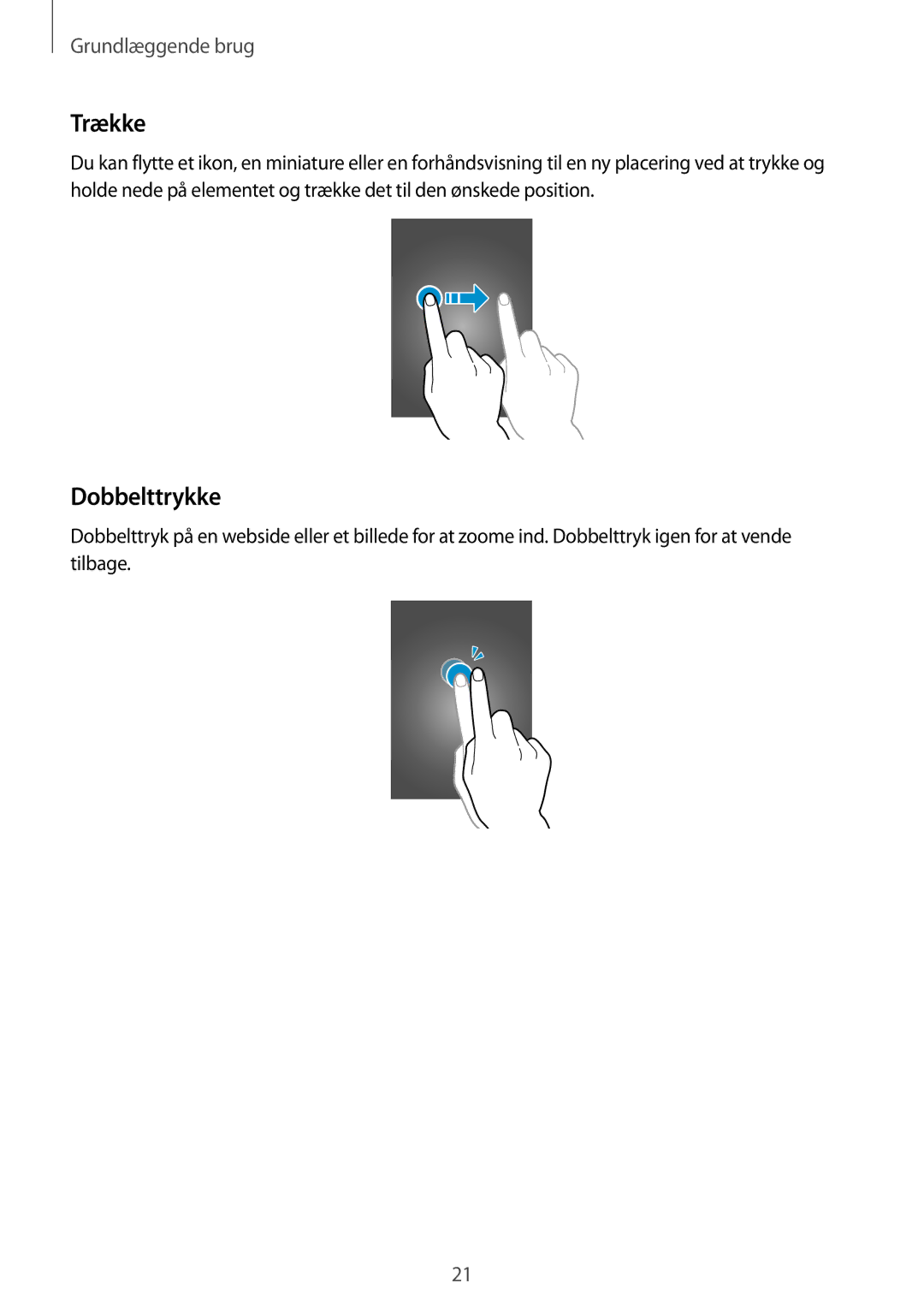 Samsung GT-S6790PWNNEE, GT-S6790MKNNEE manual Trække, Dobbelttrykke 