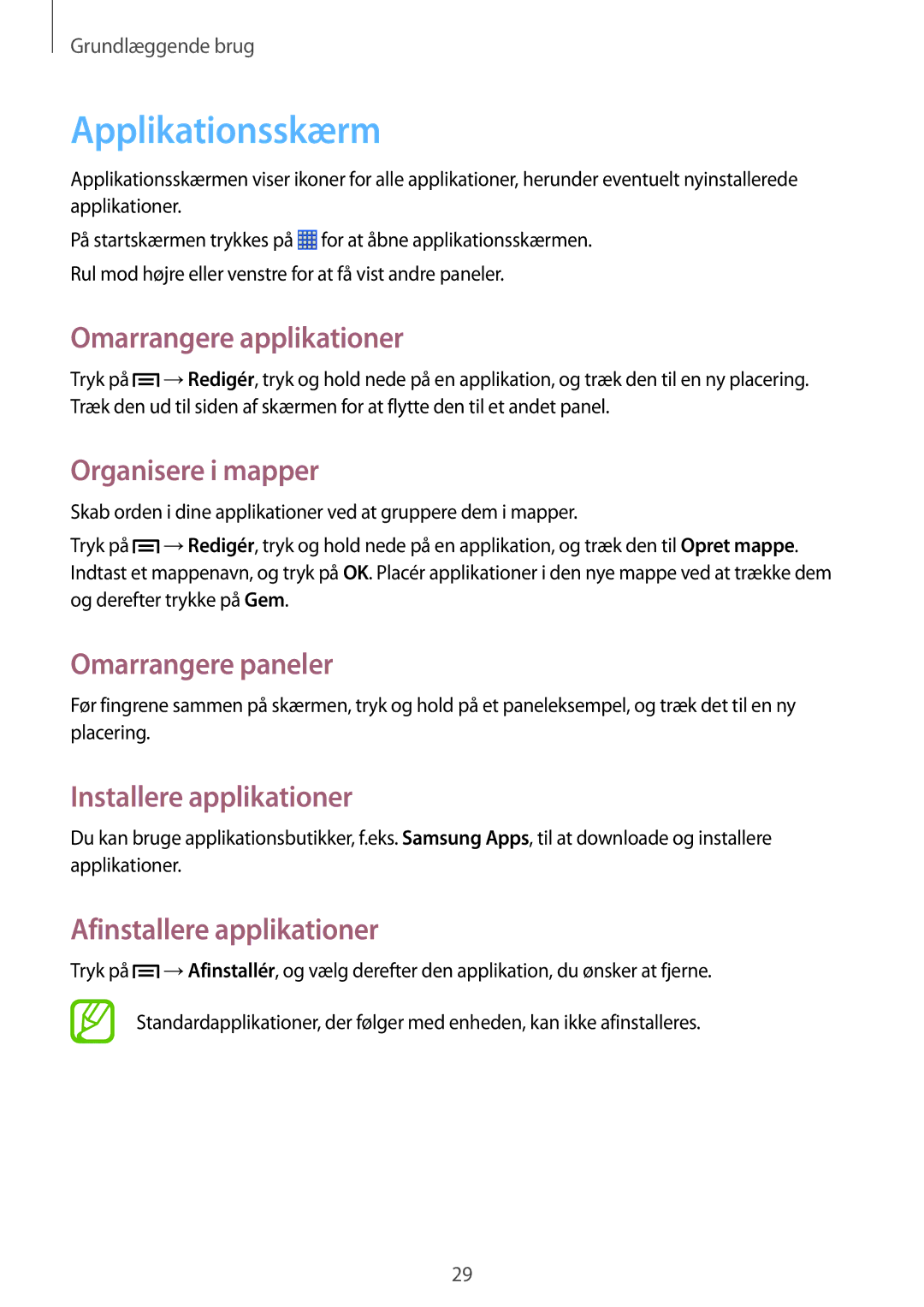 Samsung GT-S6790PWNNEE manual Applikationsskærm, Omarrangere applikationer, Organisere i mapper, Installere applikationer 