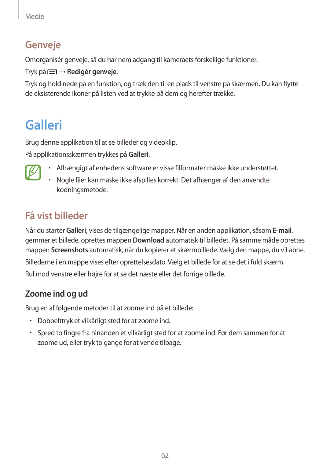 Samsung GT-S6790MKNNEE, GT-S6790PWNNEE manual Galleri, Genveje, Få vist billeder, Zoome ind og ud, Tryk på →Redigér genveje 