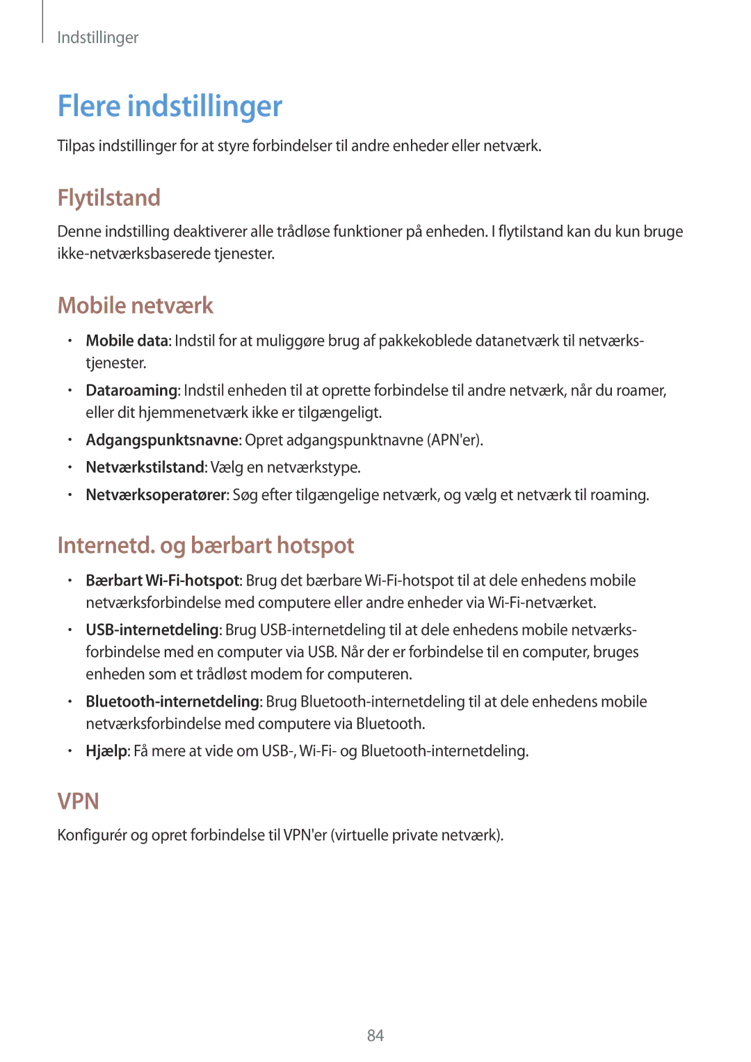 Samsung GT-S6790MKNNEE, GT-S6790PWNNEE Flere indstillinger, Flytilstand, Mobile netværk, Internetd. og bærbart hotspot 