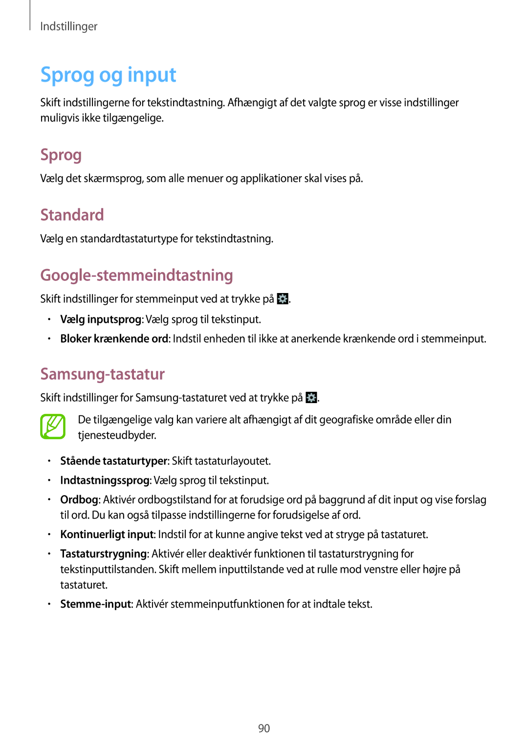 Samsung GT-S6790MKNNEE, GT-S6790PWNNEE manual Sprog og input, Standard, Google-stemmeindtastning, Samsung-tastatur 