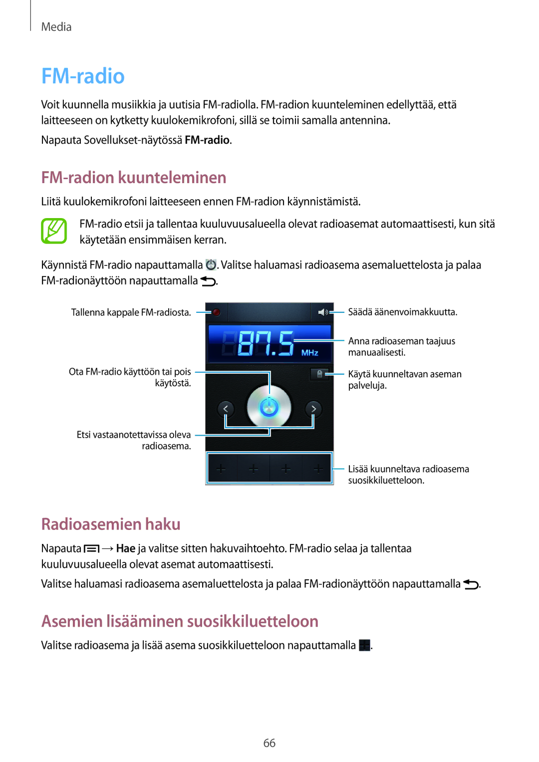 Samsung GT-S6790MKNNEE manual FM-radion kuunteleminen, Radioasemien haku, Asemien lisääminen suosikkiluetteloon 