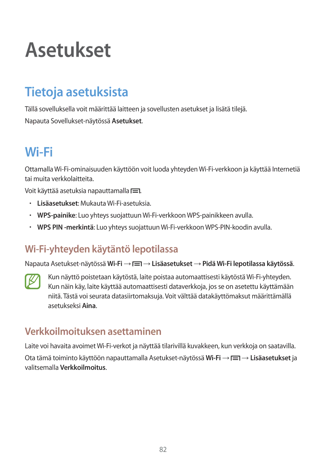 Samsung GT-S6790MKNNEE, GT-S6790PWNNEE manual Asetukset, Tietoja asetuksista, Wi-Fi-yhteyden käytäntö lepotilassa 