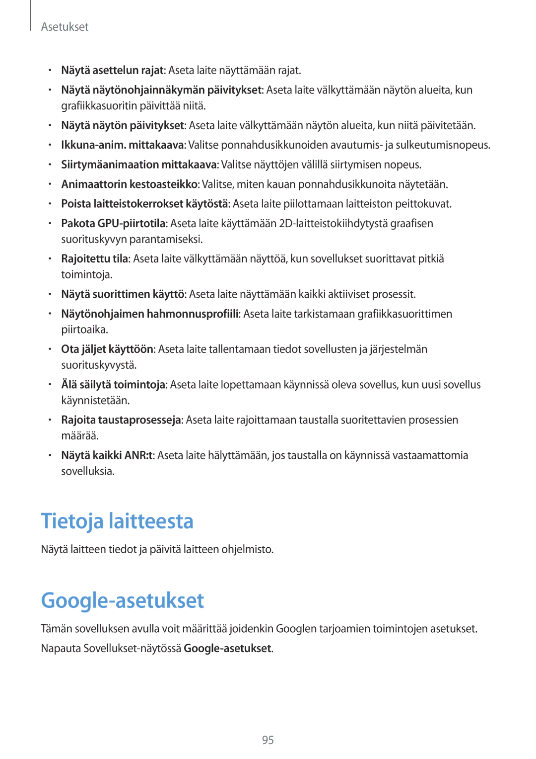 Samsung GT-S6790PWNNEE manual Tietoja laitteesta, Google-asetukset, Näytä asettelun rajat Aseta laite näyttämään rajat 