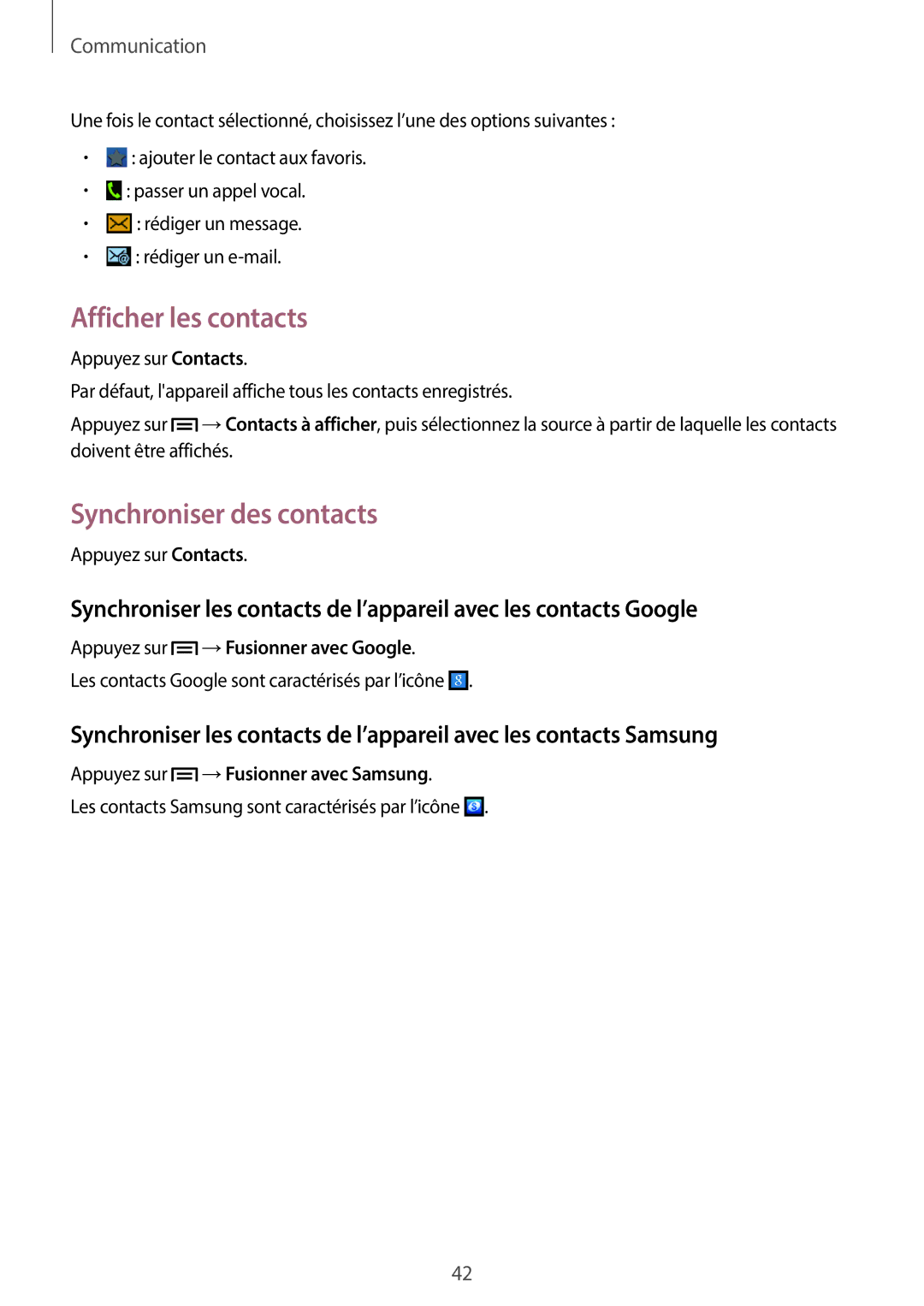 Samsung GT-S6790PWNSFR manual Afficher les contacts, Synchroniser des contacts, Appuyez sur →Fusionner avec Google 