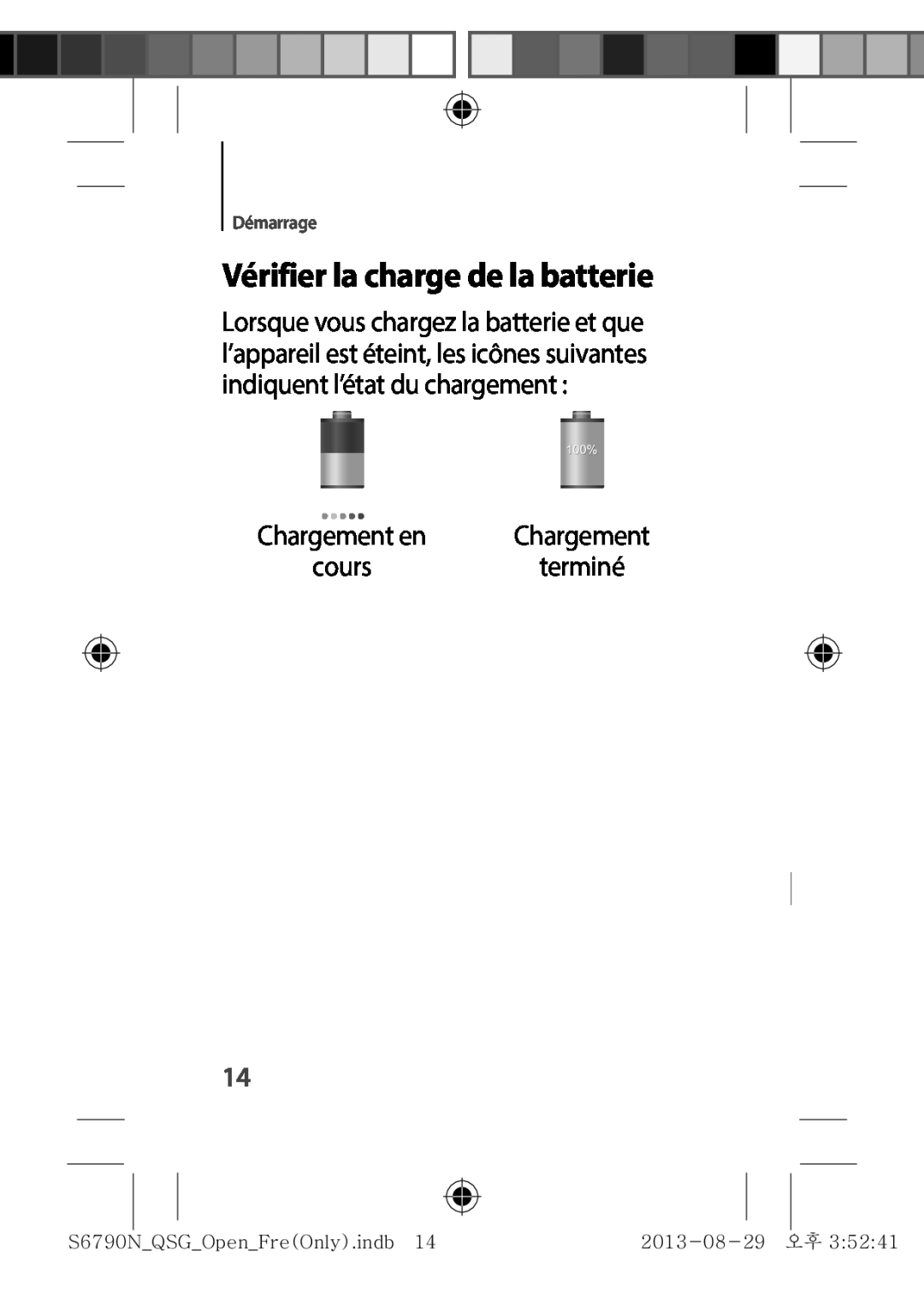 Samsung GT-S6790MKNSFR, GT-S6790ZWYXEF Vérifier la charge de la batterie, terminé, cours, Chargement en, Démarrage 