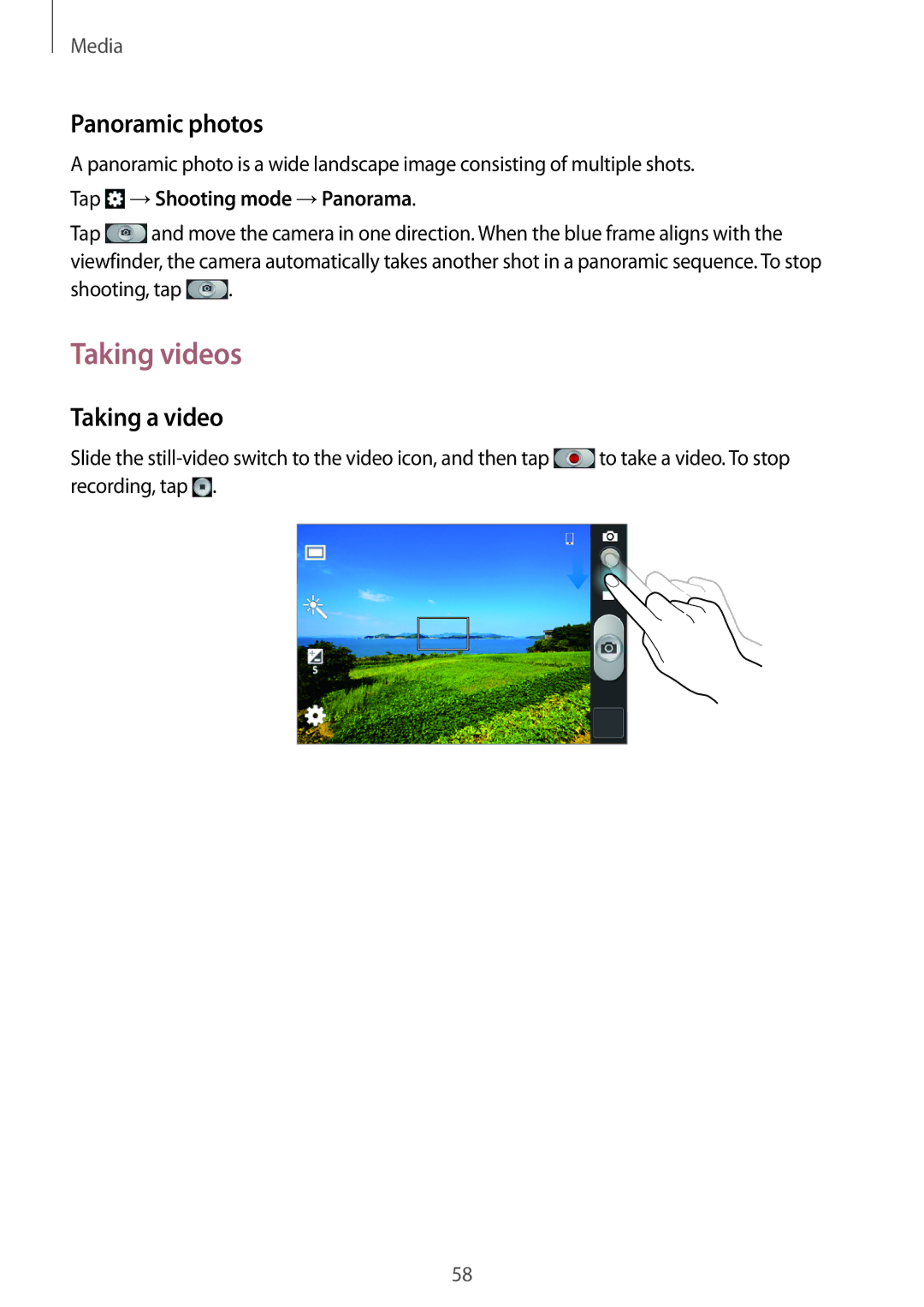 Samsung GT-S6790ZWZSER manual Taking videos, Panoramic photos, Taking a video, Tap →Shooting mode →Panorama, Shooting, tap 