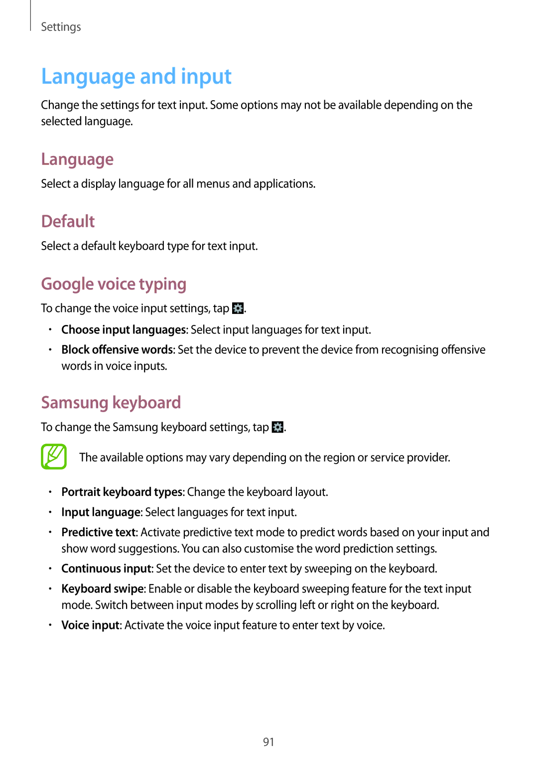 Samsung GT-S6790ZWZSER, GT-S6790PWASER, GT-S6790MKASER Language and input, Default, Google voice typing, Samsung keyboard 