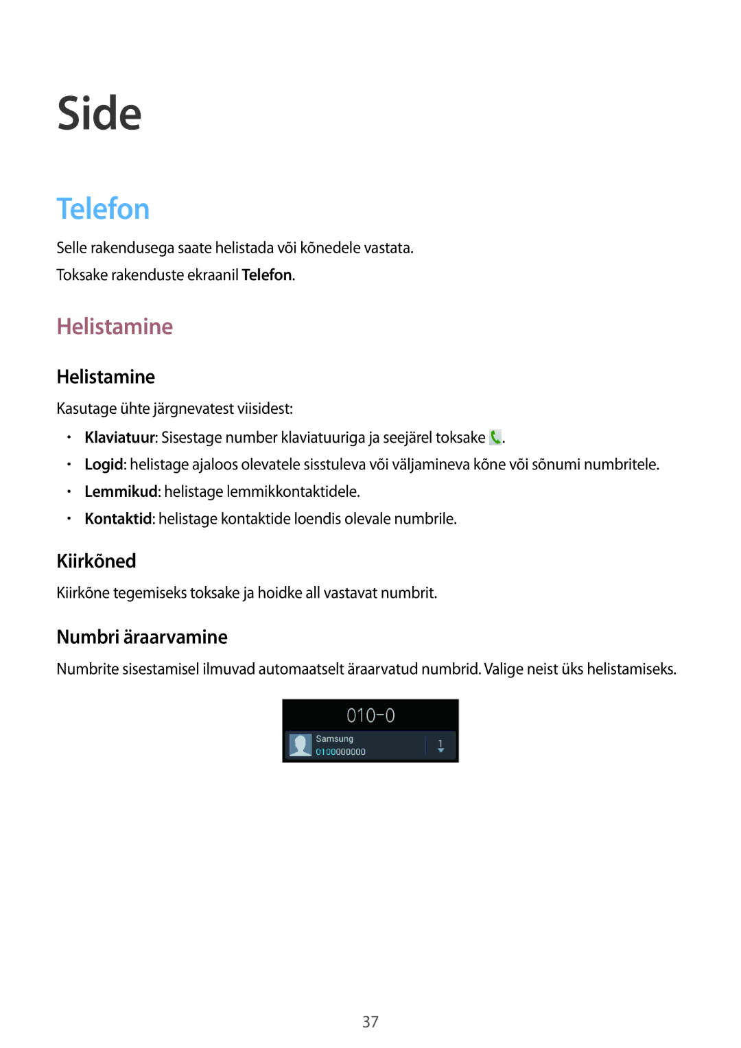 Samsung GT-S6790PWNSEB, GT-S6790ZWYSEB, GT-S6790MKNSEB manual Side, Telefon, Helistamine 