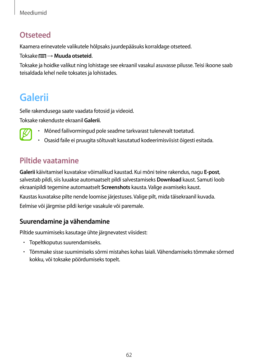 Samsung GT-S6790MKNSEB manual Galerii, Otseteed, Piltide vaatamine, Suurendamine ja vähendamine, Toksake → Muuda otseteid 