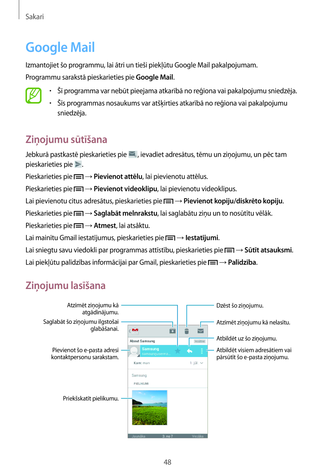 Samsung GT-S6790ZWYSEB, GT-S6790PWNSEB Google Mail, Pieskarieties pie →Atmest, lai atsāktu, →Iestatījumi, →Palīdzība 