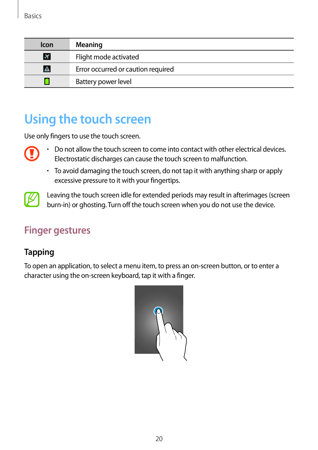 Samsung GT-S6790PWNATO manual Using the touch screen, Finger gestures, Tapping, Use only fingers to use the touch screen 