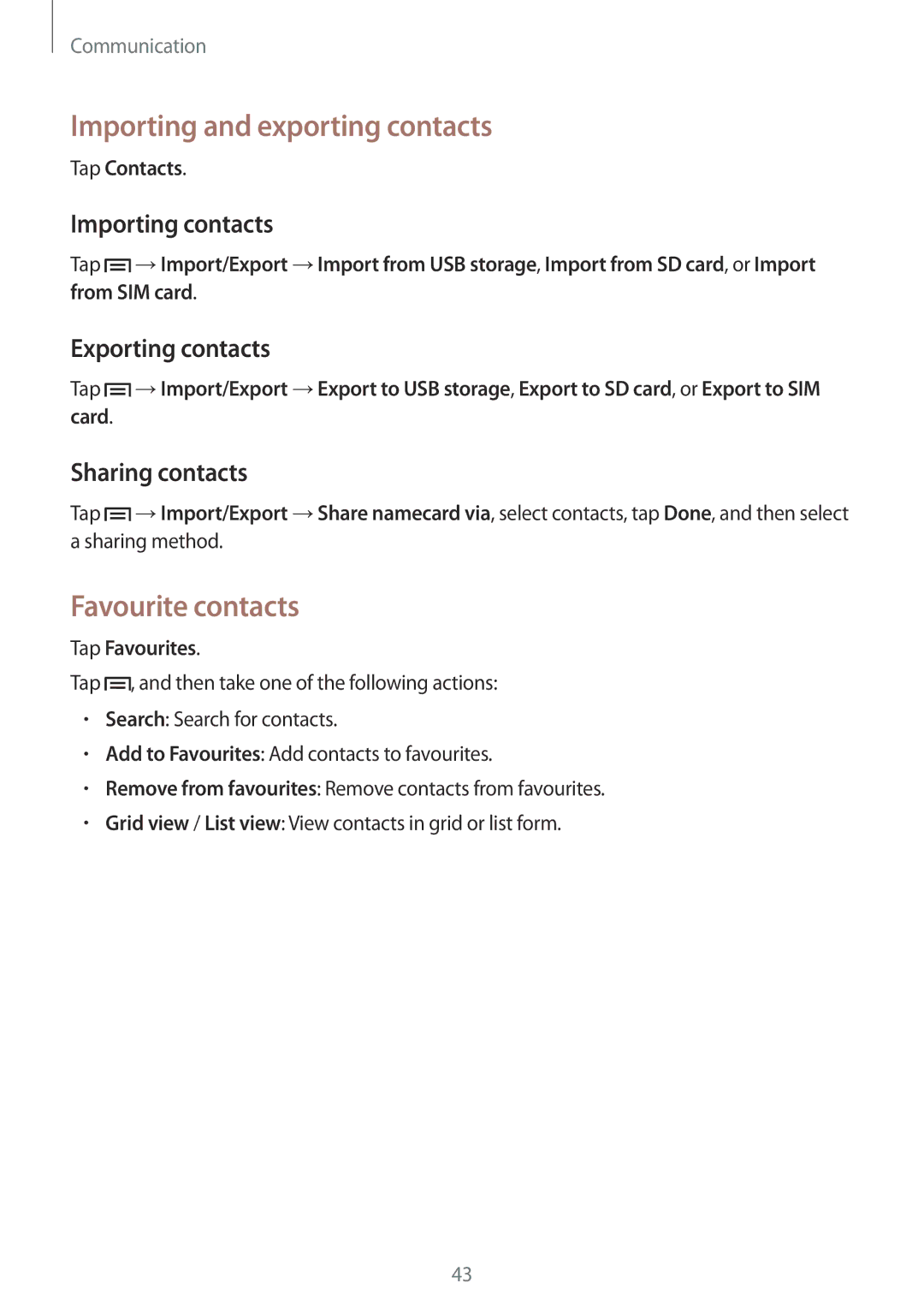 Samsung GT-S6790MKNXEF manual Importing and exporting contacts, Favourite contacts, Importing contacts, Exporting contacts 