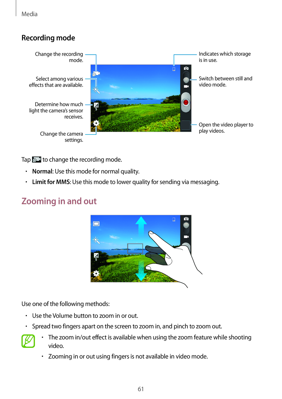 Samsung GT-S6790MKNORT, GT-S6790ZWYSEB, GT-S6790PWNTPH, GT-S6790MKNDBT, GT-S6790PWNDBT Zooming in and out, Recording mode 