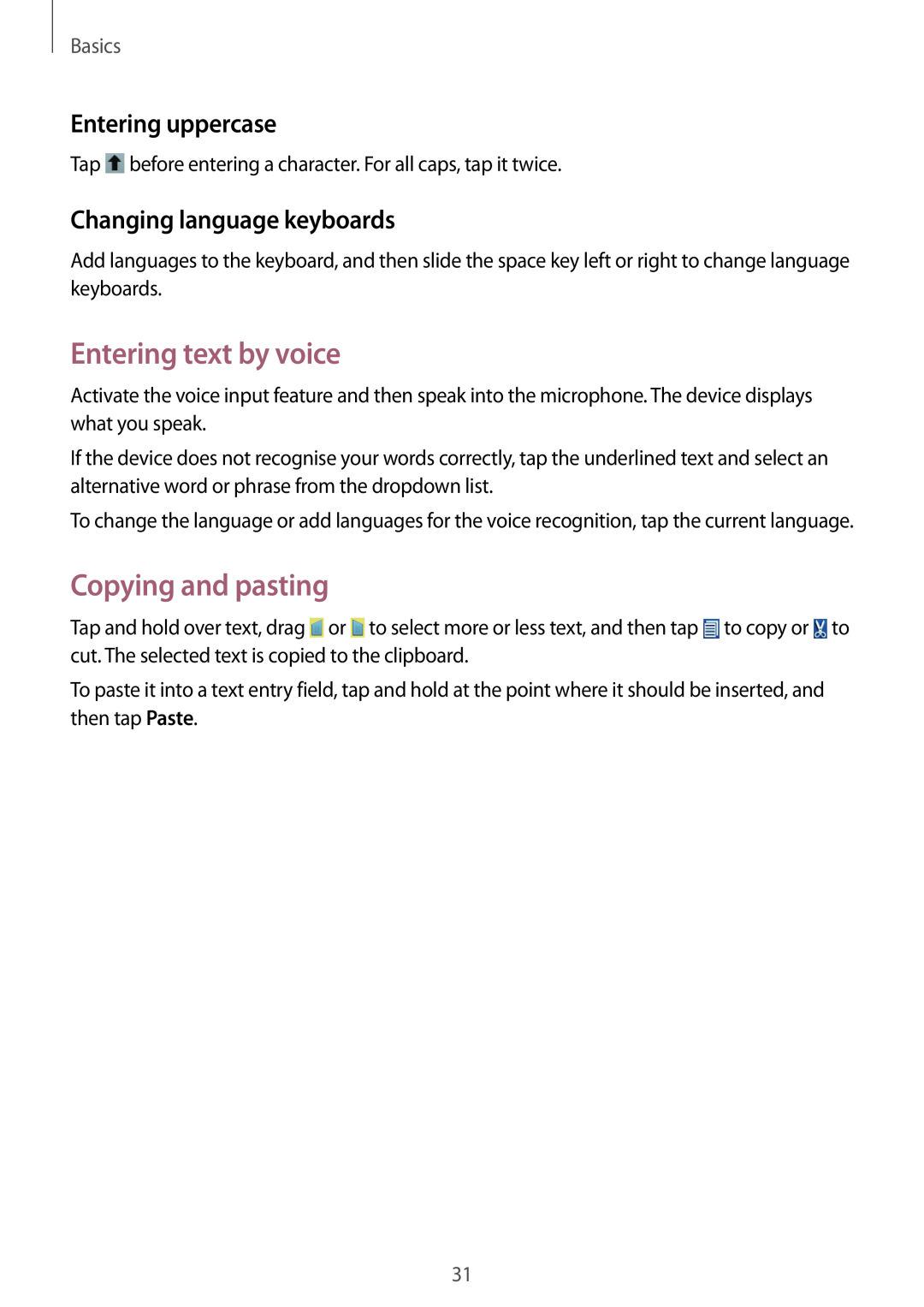 Samsung GT-S6790PWNEUR manual Entering text by voice, Copying and pasting, Entering uppercase, Changing language keyboards 