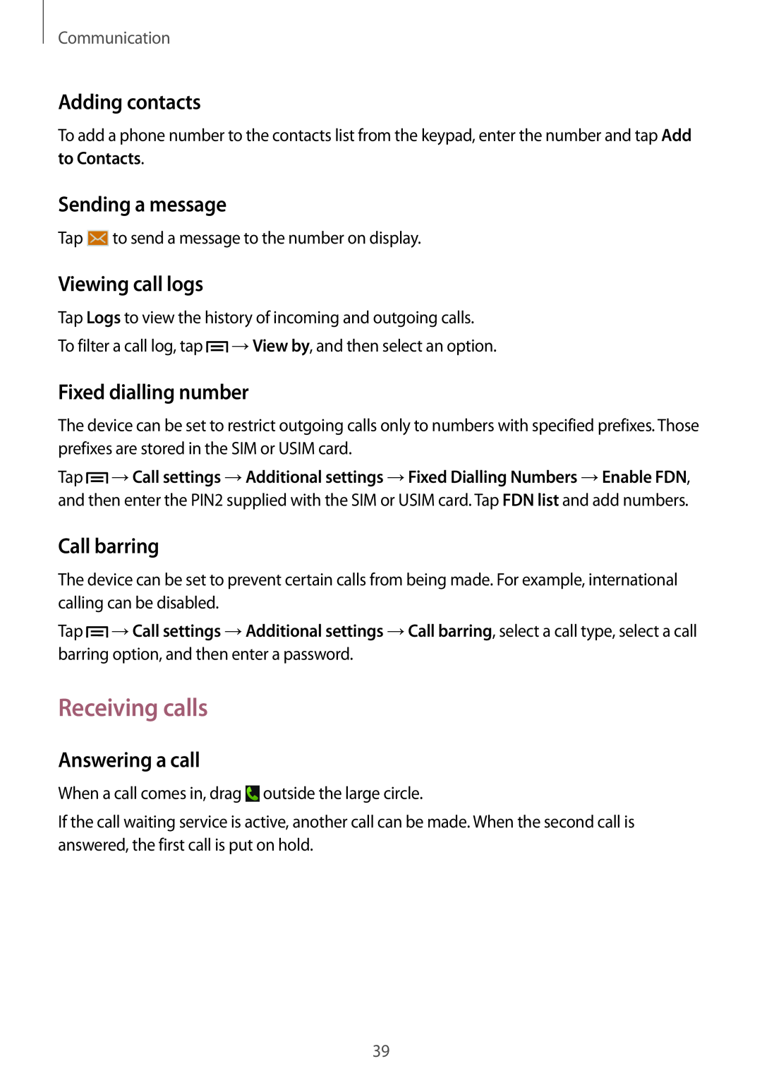 Samsung GT-S6790PWNSEB manual Receiving calls, Adding contacts, Sending a message, Viewing call logs, Fixed dialling number 