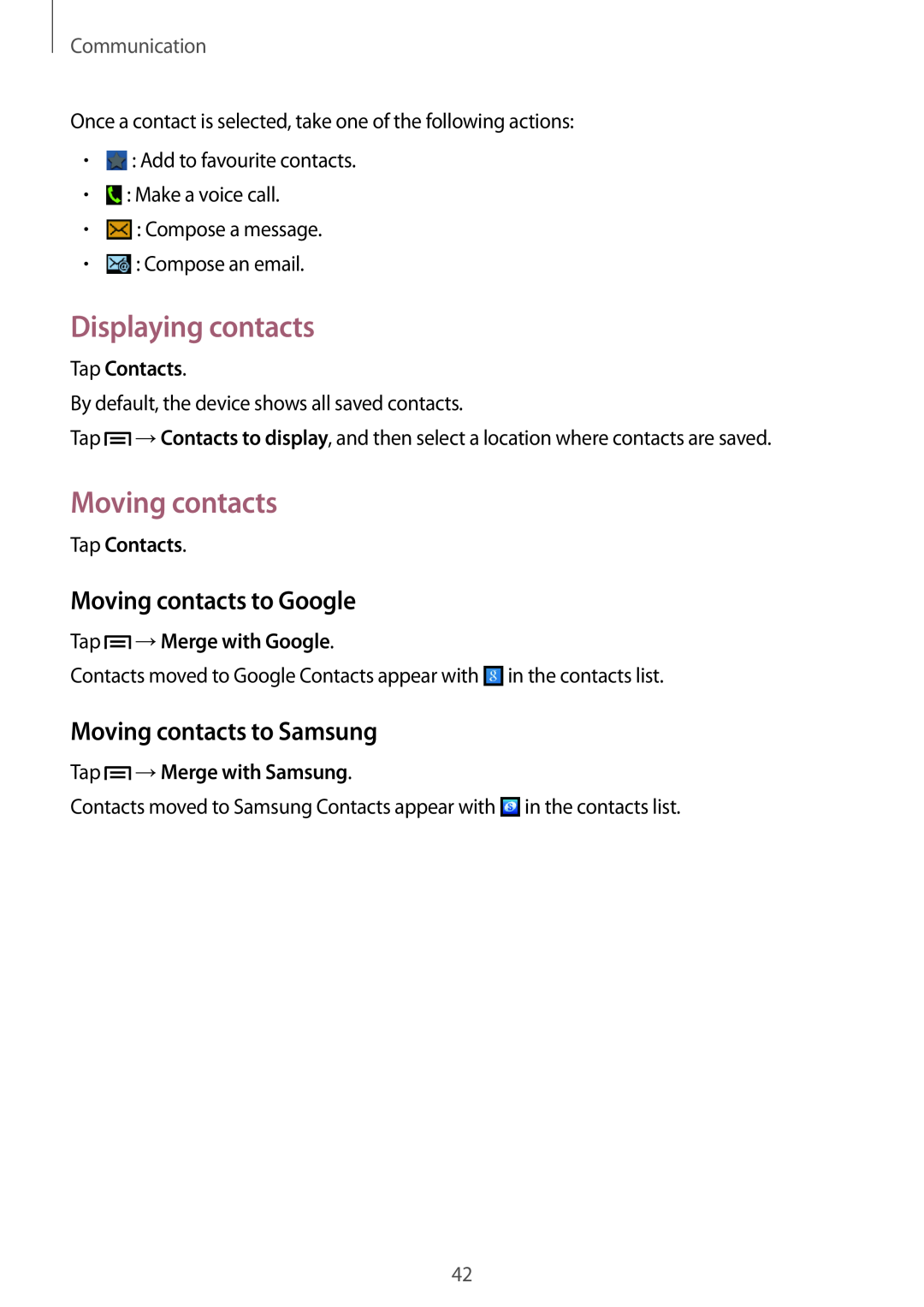 Samsung GT-S6790PWNSFR manual Displaying contacts, Moving contacts to Google, Moving contacts to Samsung, Communication 