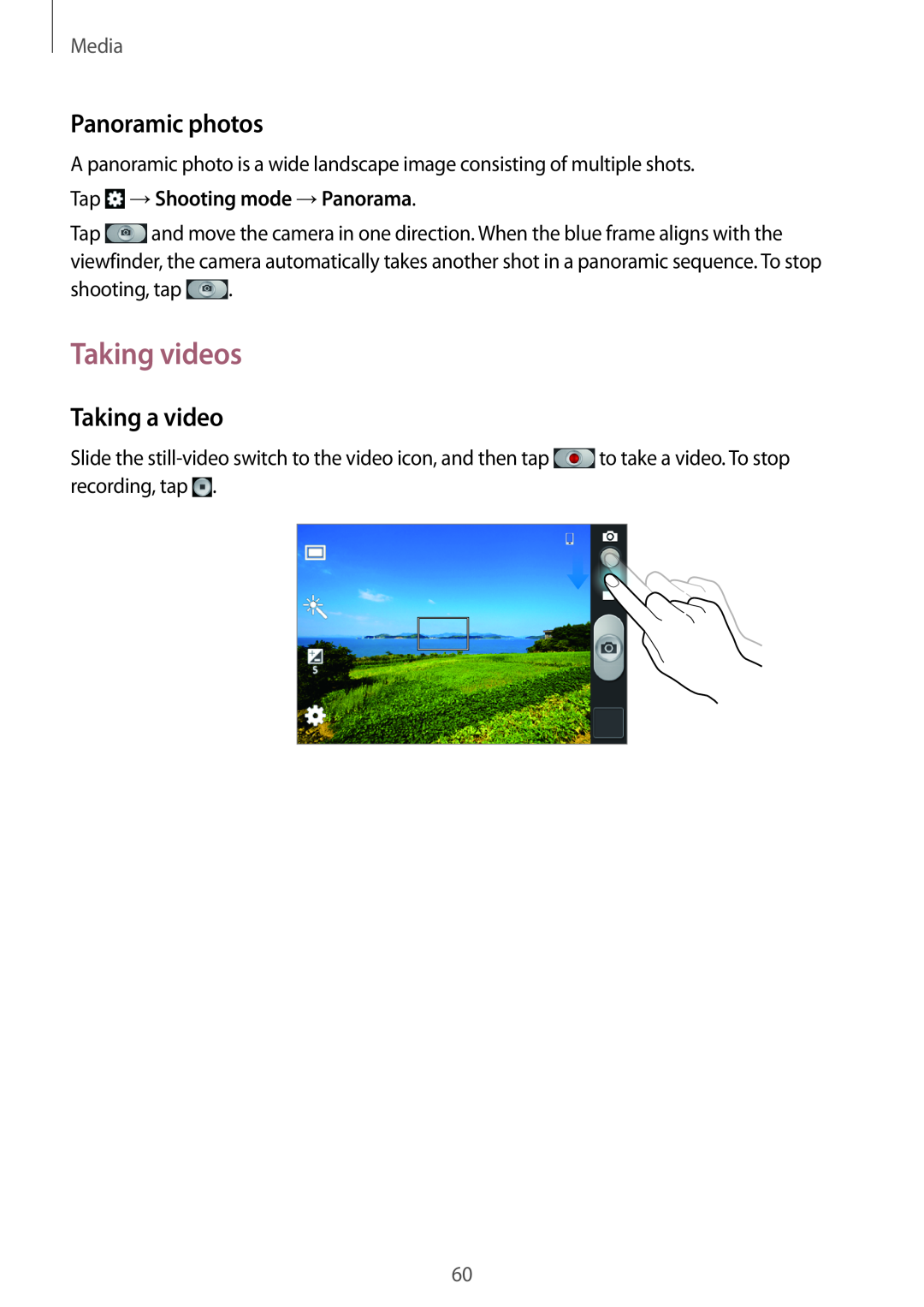 Samsung GT-S6790PWNO2C manual Taking videos, Panoramic photos, Taking a video, Tap →Shooting mode →Panorama, Media 