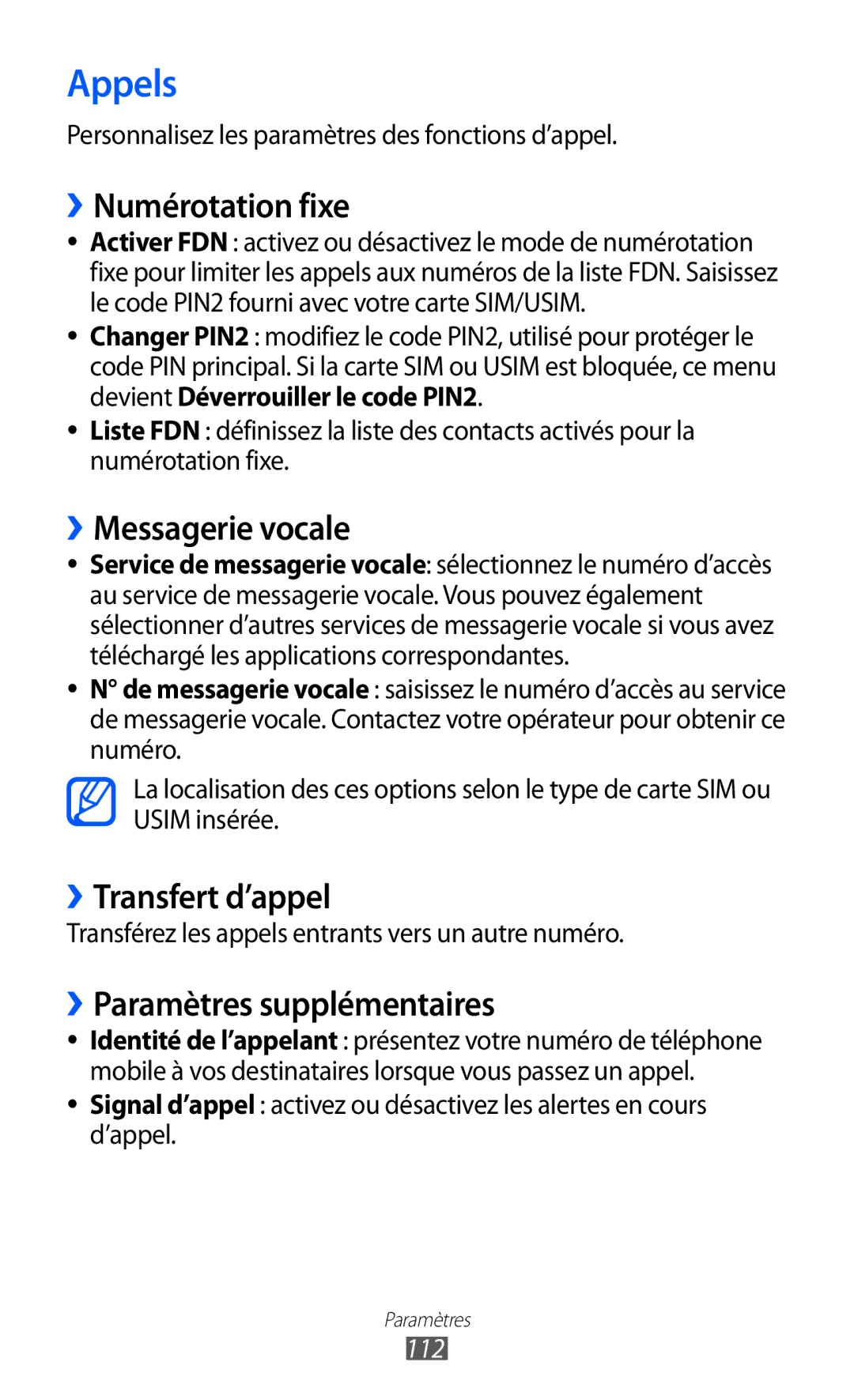Samsung GT-S6802CWABGL ››Numérotation fixe, ››Messagerie vocale, ››Transfert d’appel, ››Paramètres supplémentaires, 112 