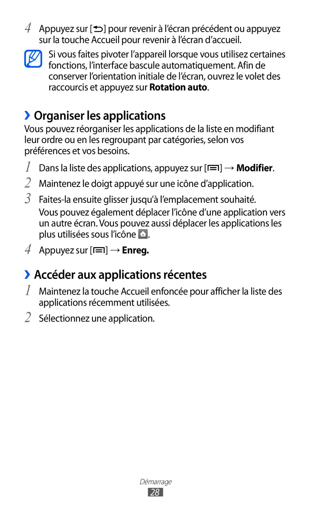 Samsung GT-S6802CWABGL manual ››Organiser les applications, ››Accéder aux applications récentes, Appuyez sur → Enreg 