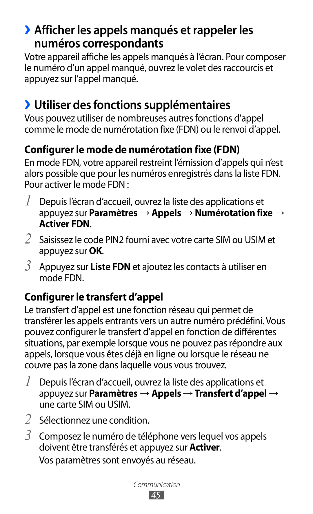 Samsung GT-S6802HKAVVT, GT-S6802CWABGL ››Utiliser des fonctions supplémentaires, Vos paramètres sont envoyés au réseau 