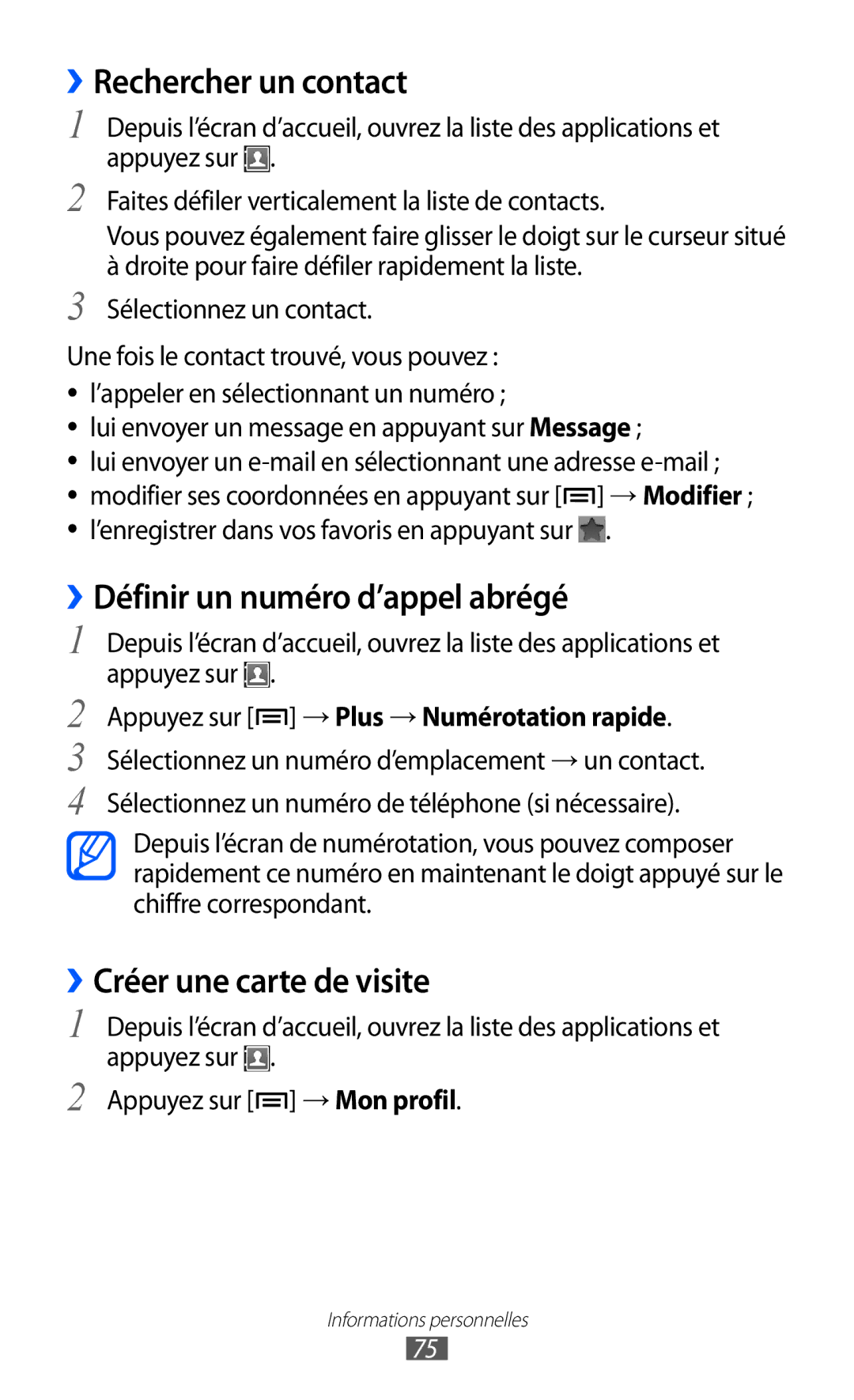 Samsung GT-S6802HKABGL manual ››Rechercher un contact, ››Définir un numéro d’appel abrégé, ››Créer une carte de visite 