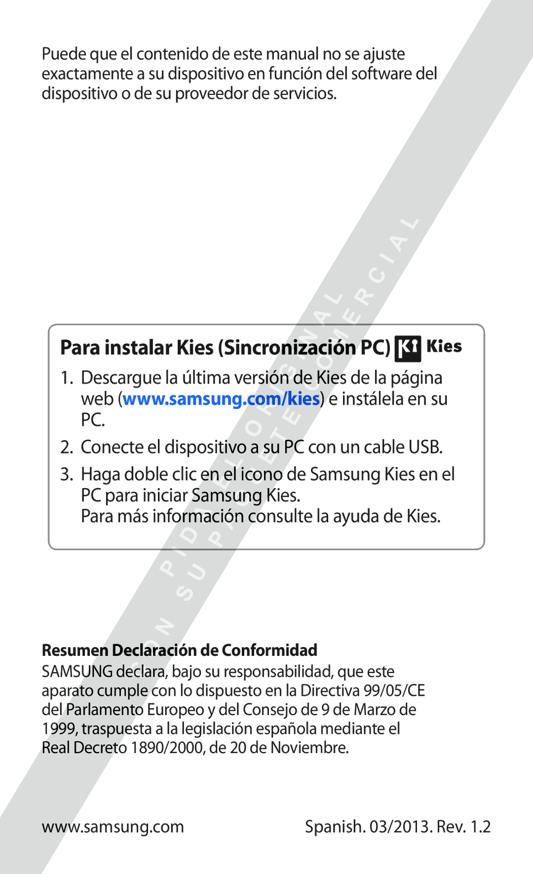 Samsung GT-S6802CWACOA, GT-S6802CWADBT manual Para instalar Kies Sincronización PC, Resumen Declaración de Conformidad 