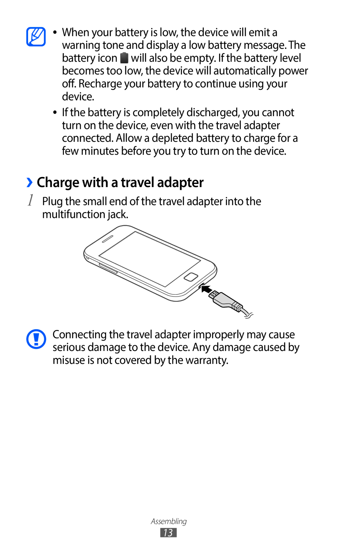 Samsung GT-S6802HKAETL, GT-S6802CWADBT, GT-S6802HKADBT, GT-S6802HKAXEF, GT-S6802CWAPHE manual ››Charge with a travel adapter 