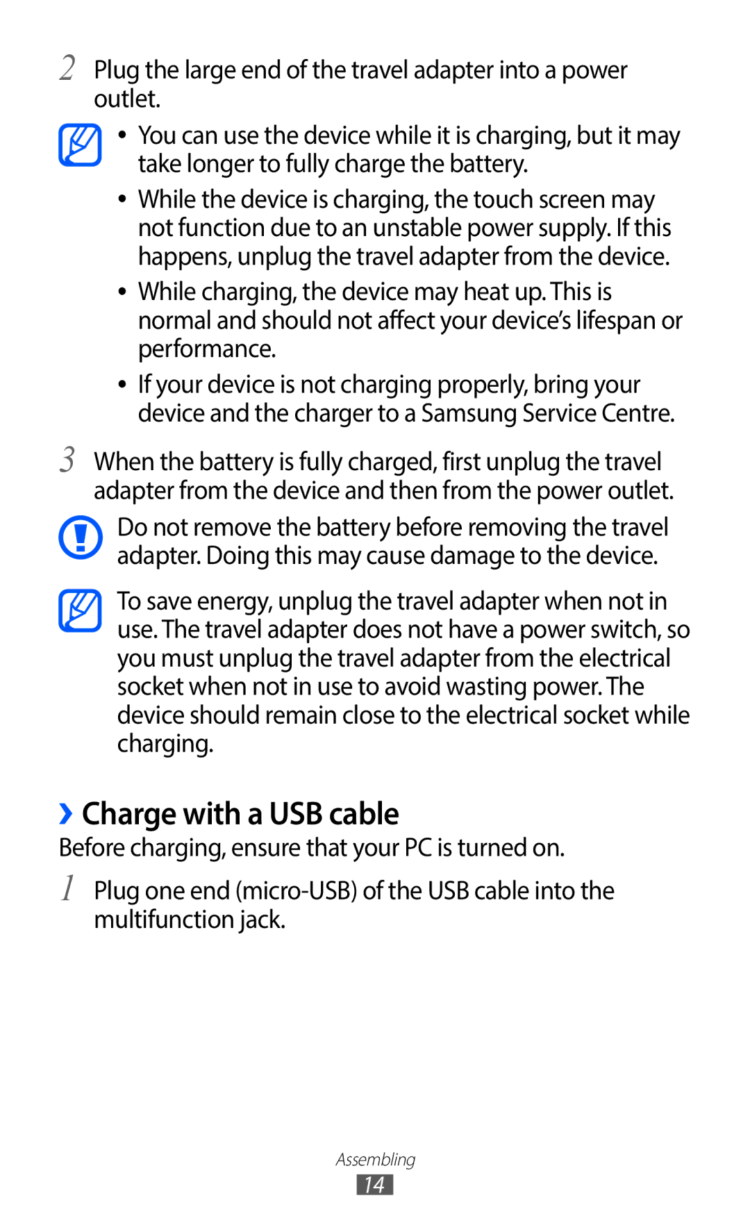 Samsung GT-S6802ZYAORX, GT-S6802CWADBT, GT-S6802HKADBT, GT-S6802HKAXEF, GT-S6802CWAPHE manual ››Charge with a USB cable 