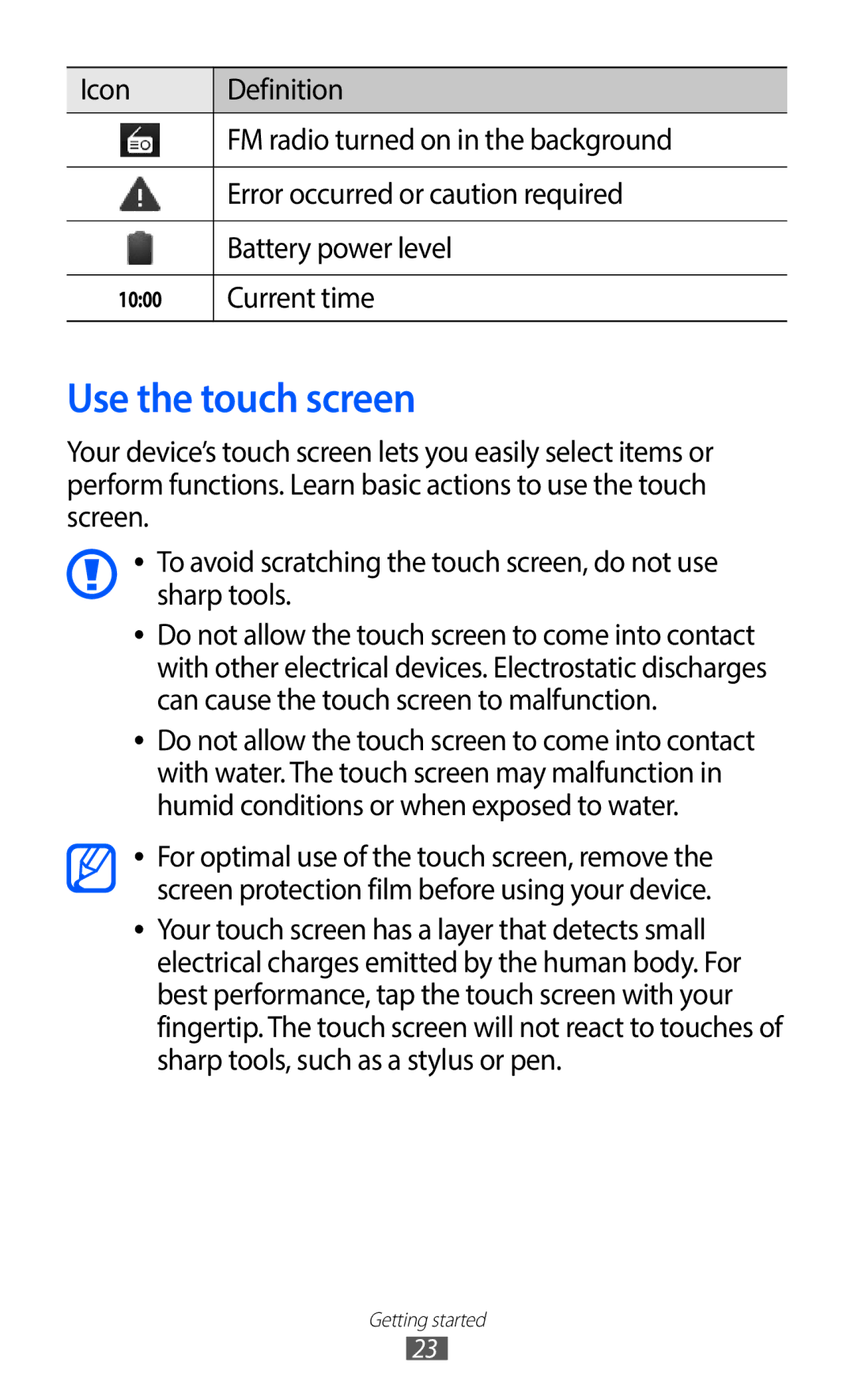 Samsung GT-S6802ZIATMZ, GT-S6802CWADBT, GT-S6802HKADBT, GT-S6802HKAXEF, GT-S6802CWAPHE Use the touch screen, Current time 