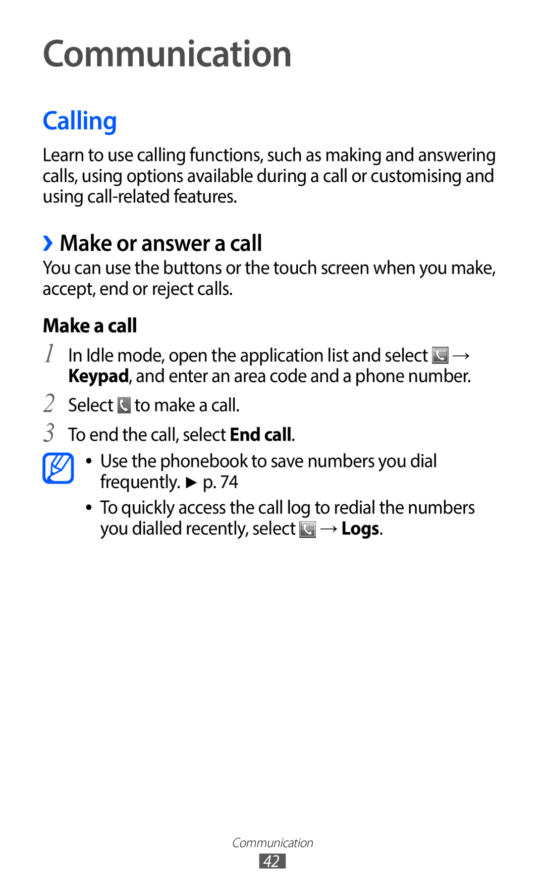 Samsung GT-S6802CWADBT, GT-S6802HKADBT, GT-S6802HKAXEF, GT-S6802CWAPHE manual Communication, Calling, ››Make or answer a call 