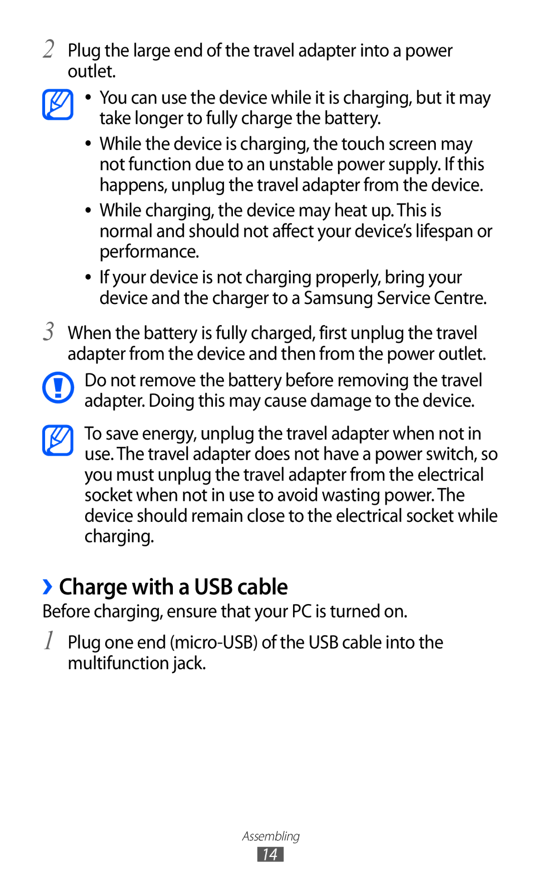 Samsung GT-S6802ZYAPAK, GT-S6802CWAMRT, GT-S6802HKACAC, GT-S6802HKAMRT, GT-S6802ZIACAC manual ››Charge with a USB cable 