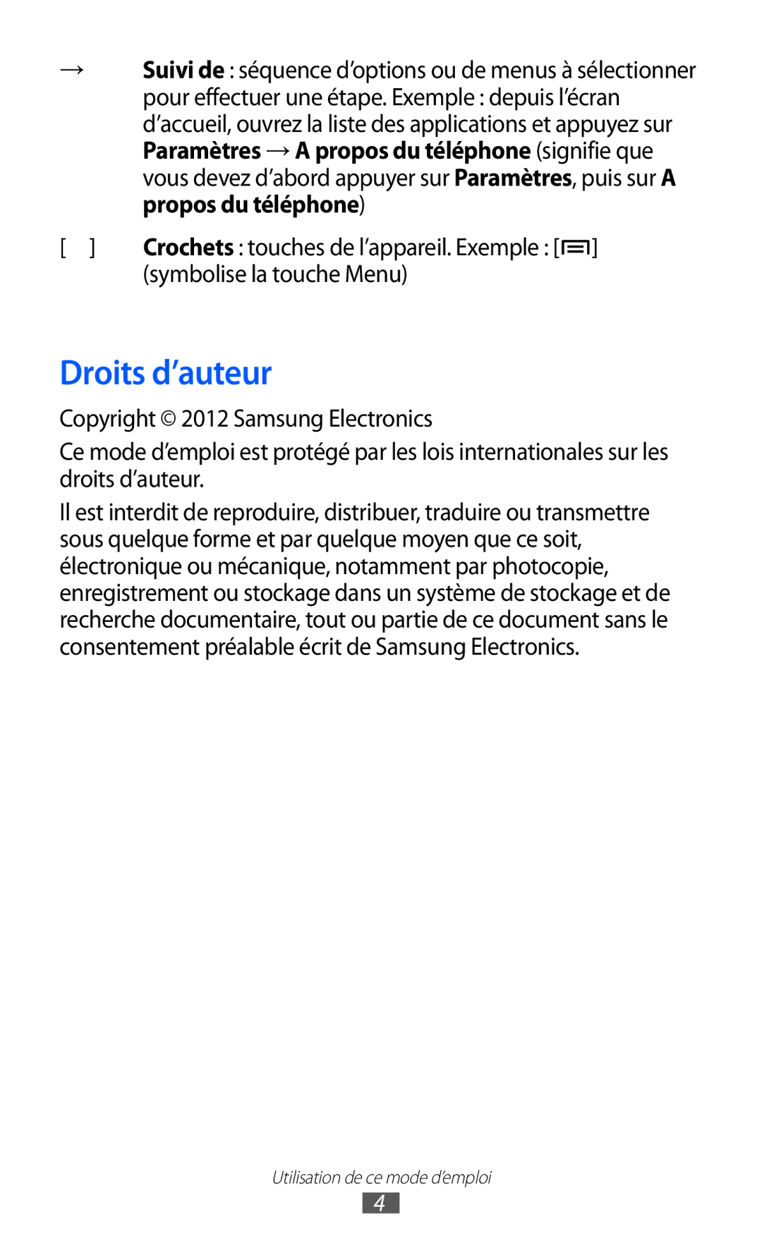 Samsung GT-S6802HKAXEF manual Droits d’auteur, Symbolise la touche Menu 