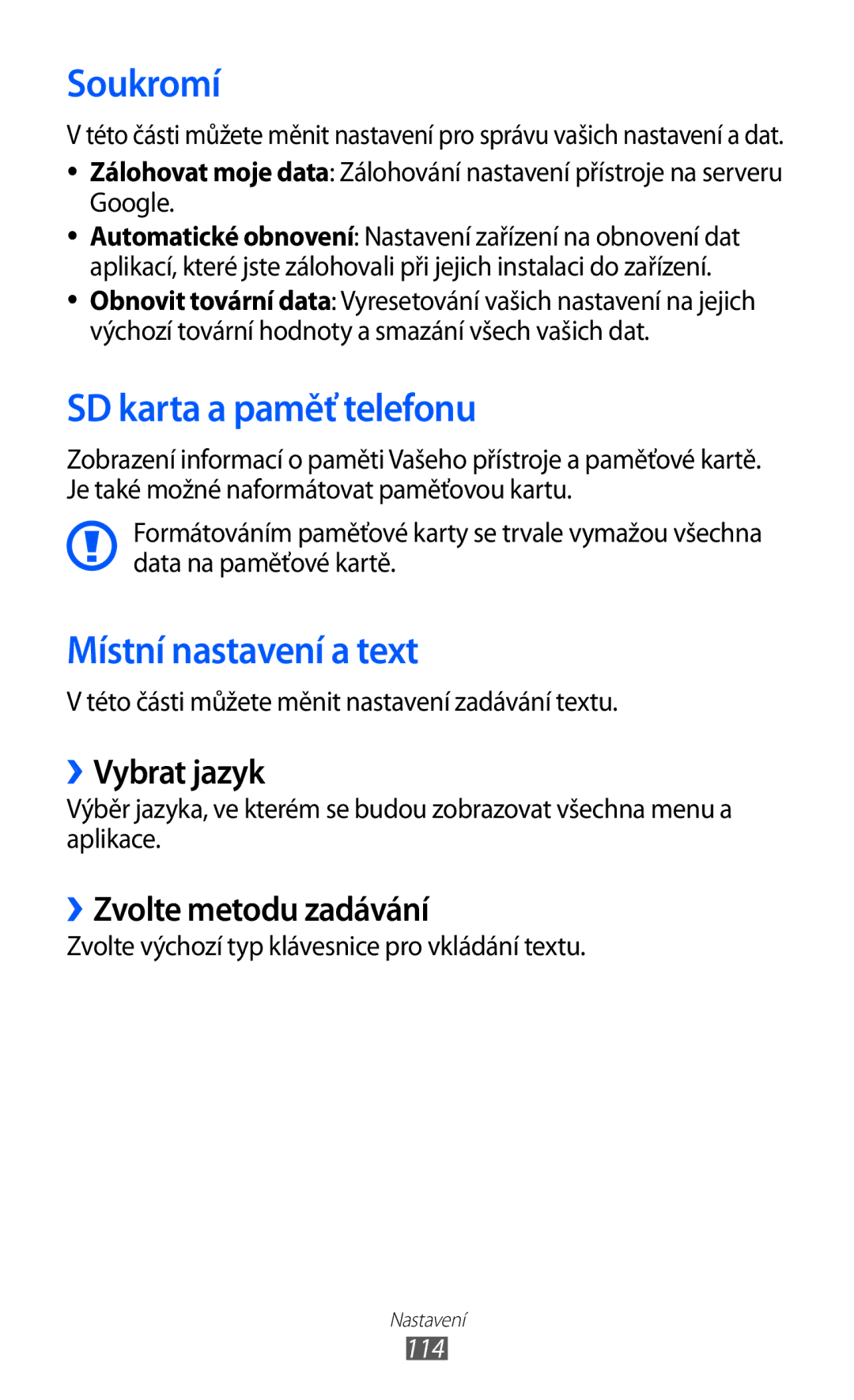 Samsung GT-S6802ZOAETL, GT-S6802ZKACOA manual Soukromí, SD karta a paměť telefonu, Místní nastavení a text, ››Vybrat jazyk 