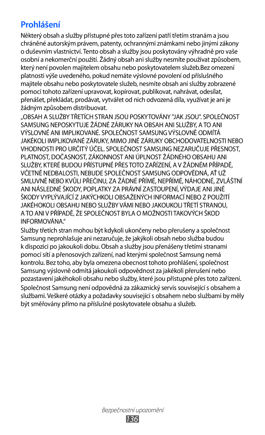 Samsung GT-S6802HKAETL, GT-S6802ZOAETL, GT-S6802ZKACOA, GT-S6802HKAORL, GT-S6802ZYAORX, GT-S6802HKAORX manual Prohlášení, 136 