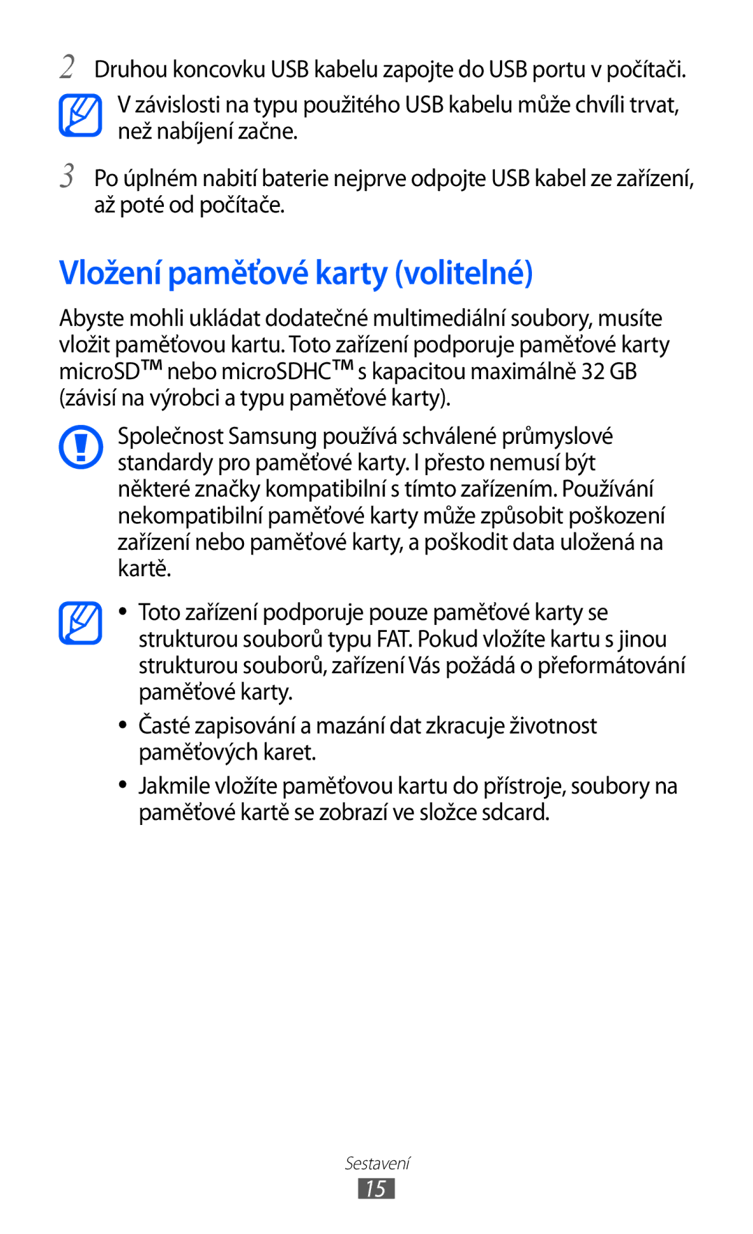 Samsung GT-S6802ZIAORX, GT-S6802ZOAETL, GT-S6802ZKACOA, GT-S6802HKAORL, GT-S6802HKAETL manual Vložení paměťové karty volitelné 