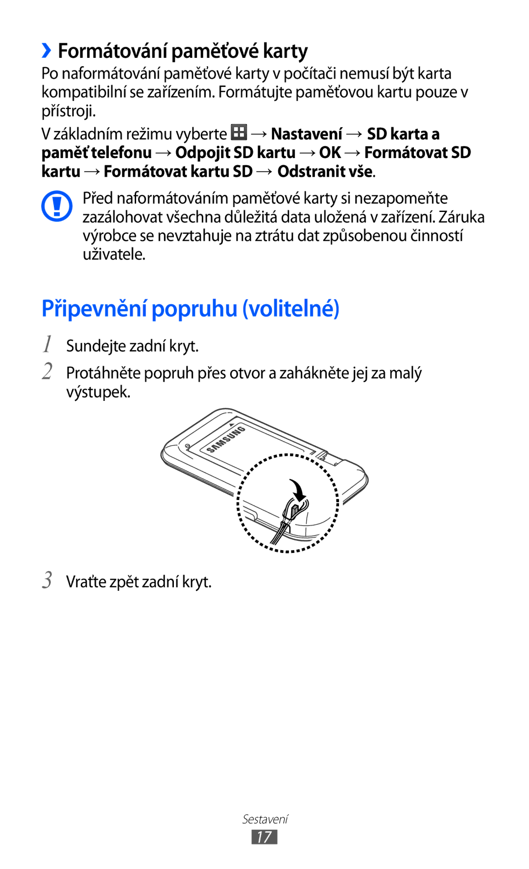 Samsung GT-S6802ZYAETL, GT-S6802ZOAETL, GT-S6802ZKACOA manual Připevnění popruhu volitelné, ››Formátování paměťové karty 