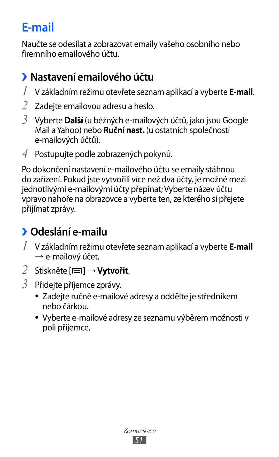 Samsung GT-S6802ZIATMZ, GT-S6802ZOAETL, GT-S6802ZKACOA, GT-S6802HKAORL, GT-S6802HKAETL manual Mail, ››Nastavení emailového účtu 