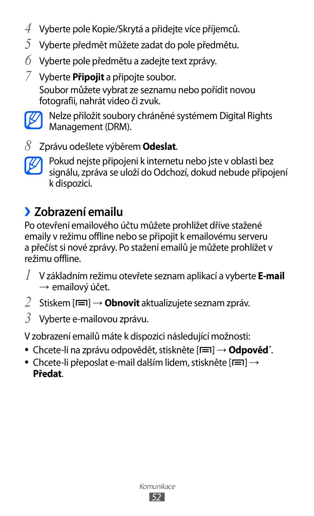 Samsung GT-S6802ZKAETL, GT-S6802ZOAETL, GT-S6802ZKACOA, GT-S6802HKAORL, GT-S6802HKAETL manual ››Zobrazení emailu, Předat 