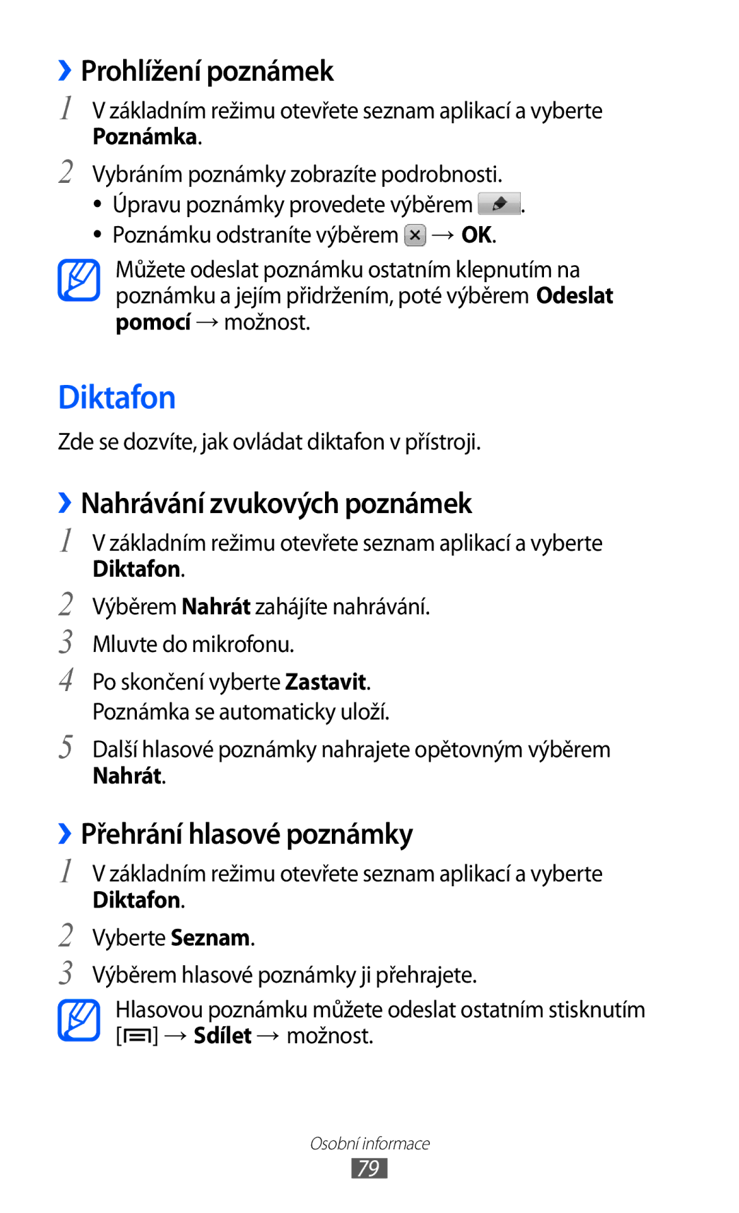 Samsung GT-S6802HKAETL manual Diktafon, ››Prohlížení poznámek, ››Nahrávání zvukových poznámek, ››Přehrání hlasové poznámky 