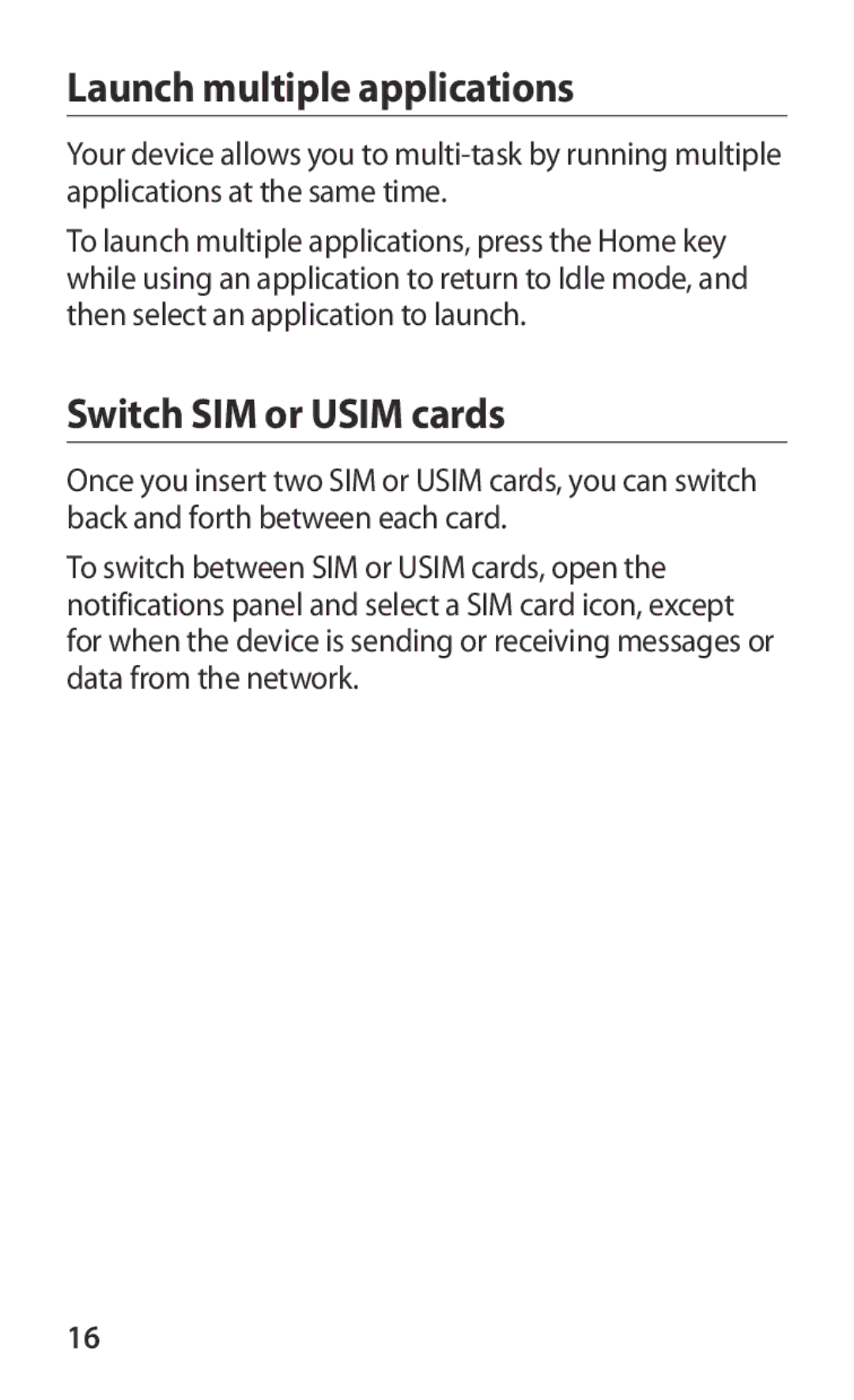 Samsung GT-S6802TIZSER, GT-S6802ZYASER, GT-S6802CWASER manual Launch multiple applications, Switch SIM or Usim cards 