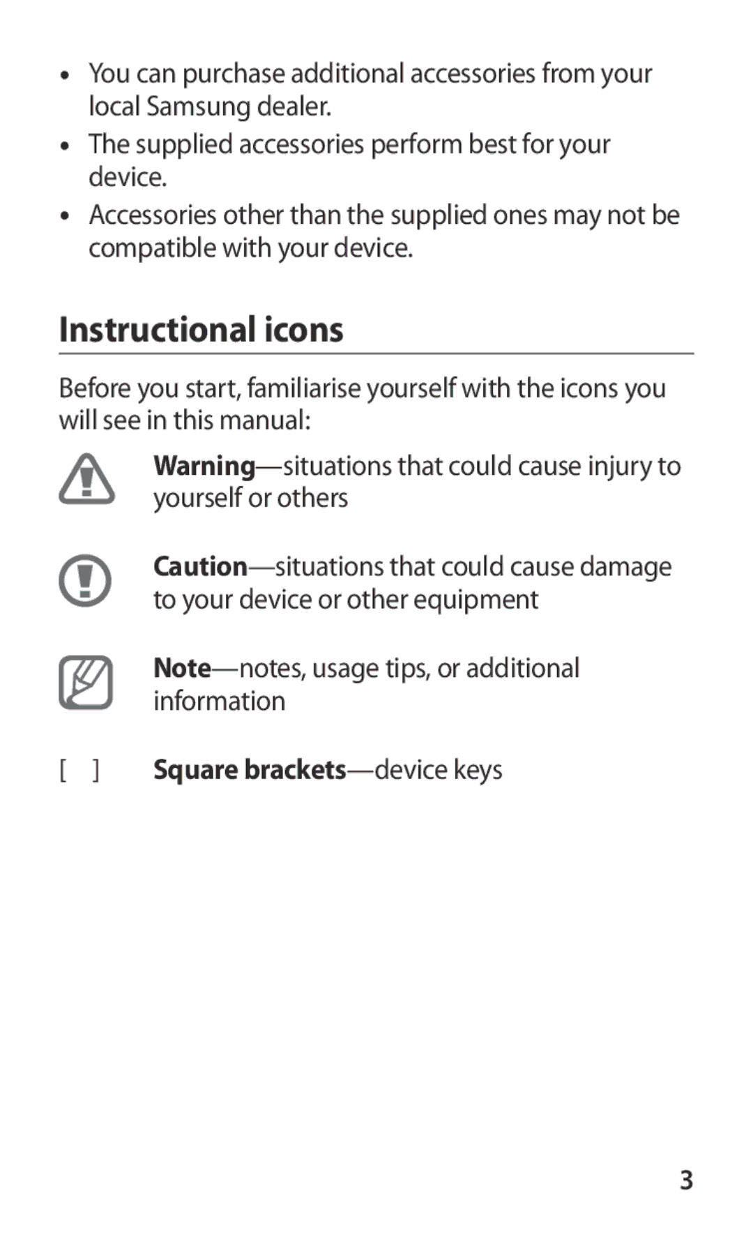 Samsung GT-S6802ZIASER, GT-S6802ZYASER, GT-S6802CWASER, GT-S6802TIZSER, GT-S6802HKASER, GT-S6802ZOASER Instructional icons 