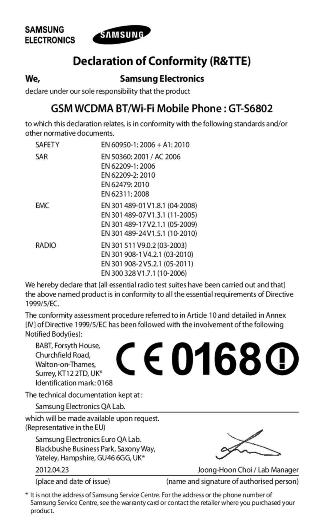 Samsung GT-S6802ZOASER, GT-S6802ZYASER, GT-S6802CWASER, GT-S6802TIZSER, GT-S6802ZIASER manual Declaration of Conformity R&TTE 