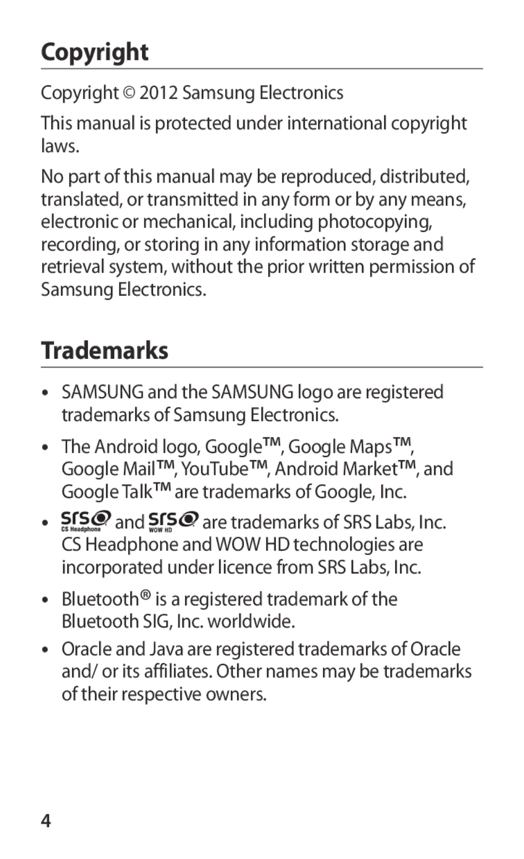 Samsung GT-S6802HKASER, GT-S6802ZYASER, GT-S6802CWASER, GT-S6802TIZSER, GT-S6802ZIASER, GT-S6802ZOASER Copyright, Trademarks 