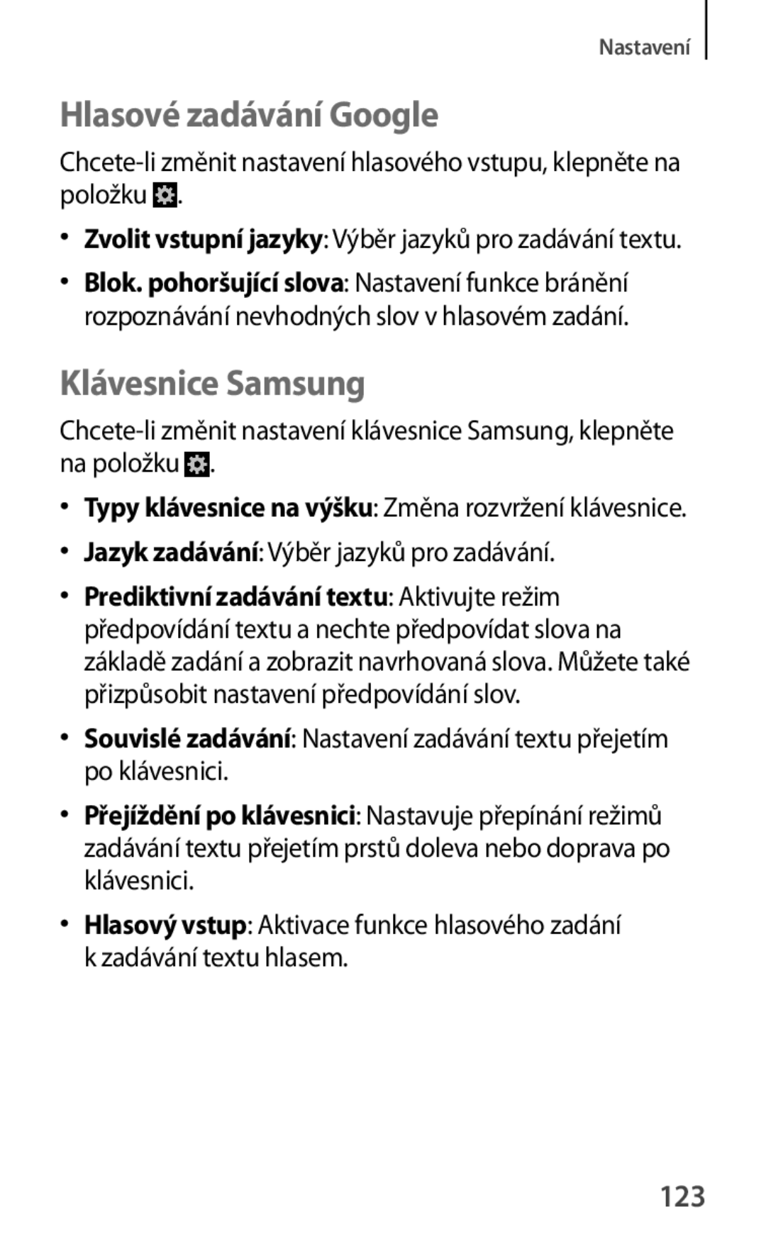 Samsung GT-S6810MBNXEO manual Hlasové zadávání Google, Klávesnice Samsung, 123, Jazyk zadávání Výběr jazyků pro zadávání 