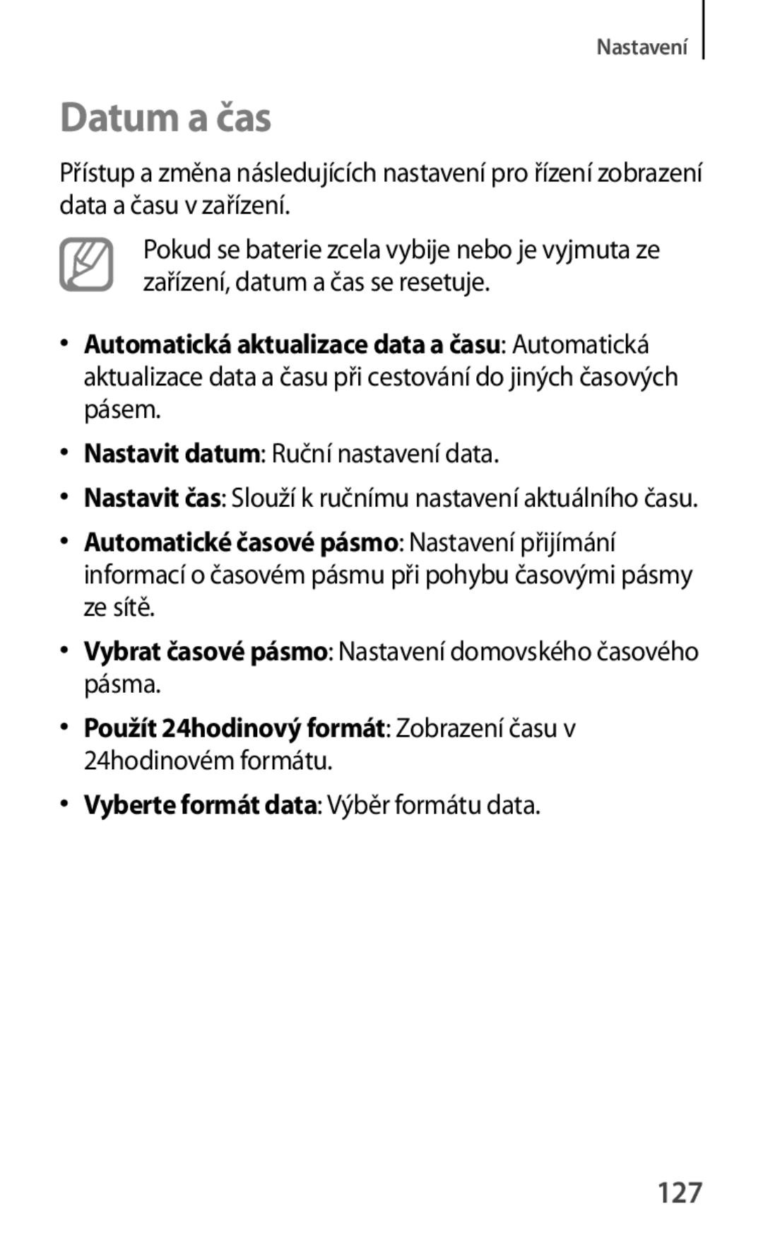 Samsung GT-S6810MBNORX manual Datum a čas, 127, Nastavit datum Ruční nastavení data, Vyberte formát data Výběr formátu data 