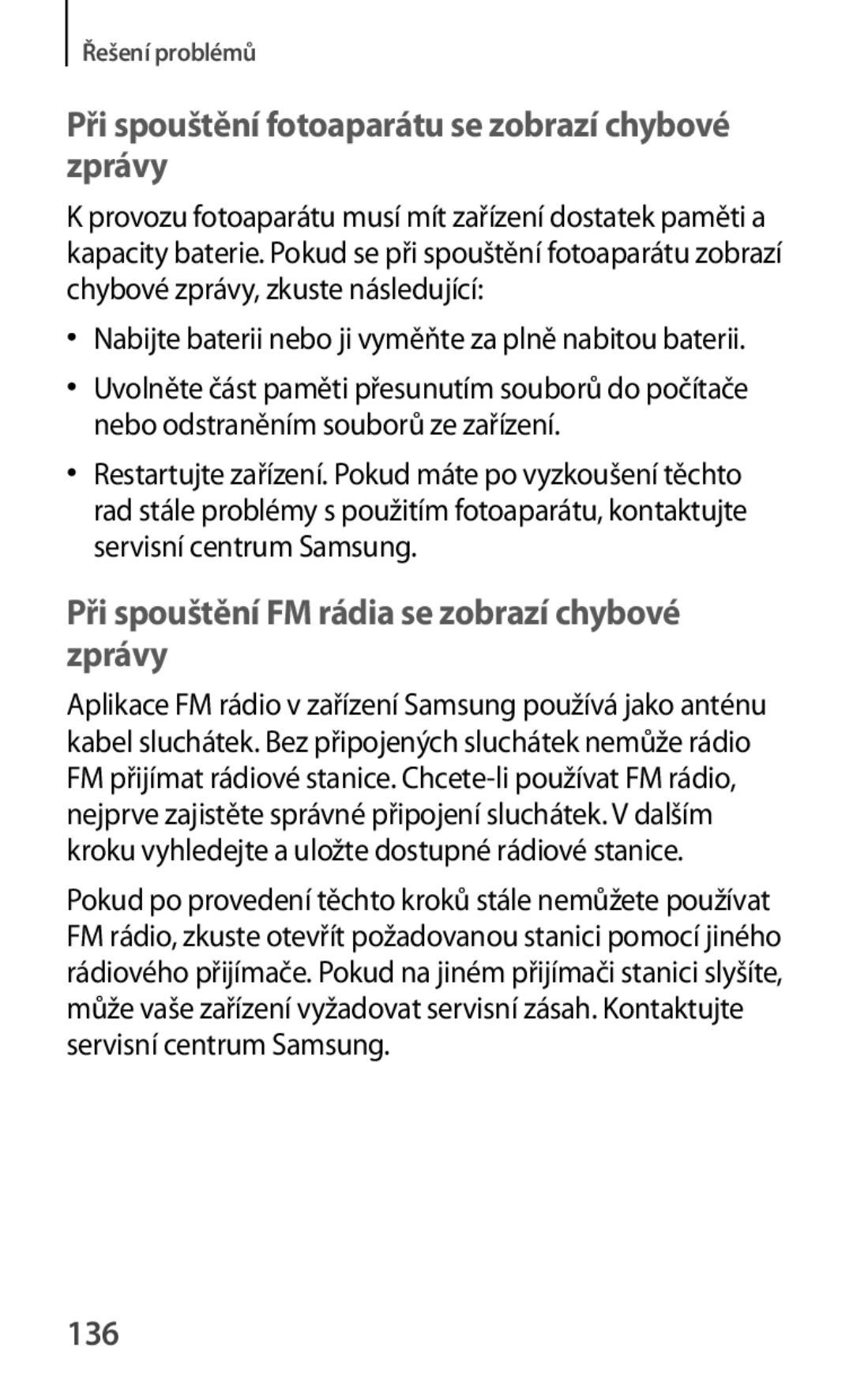 Samsung GT2S6810MBNTMS, GT-S6810MBNEUR, GT-S6810PWNCOS manual Při spouštění fotoaparátu se zobrazí chybové zprávy, 136 