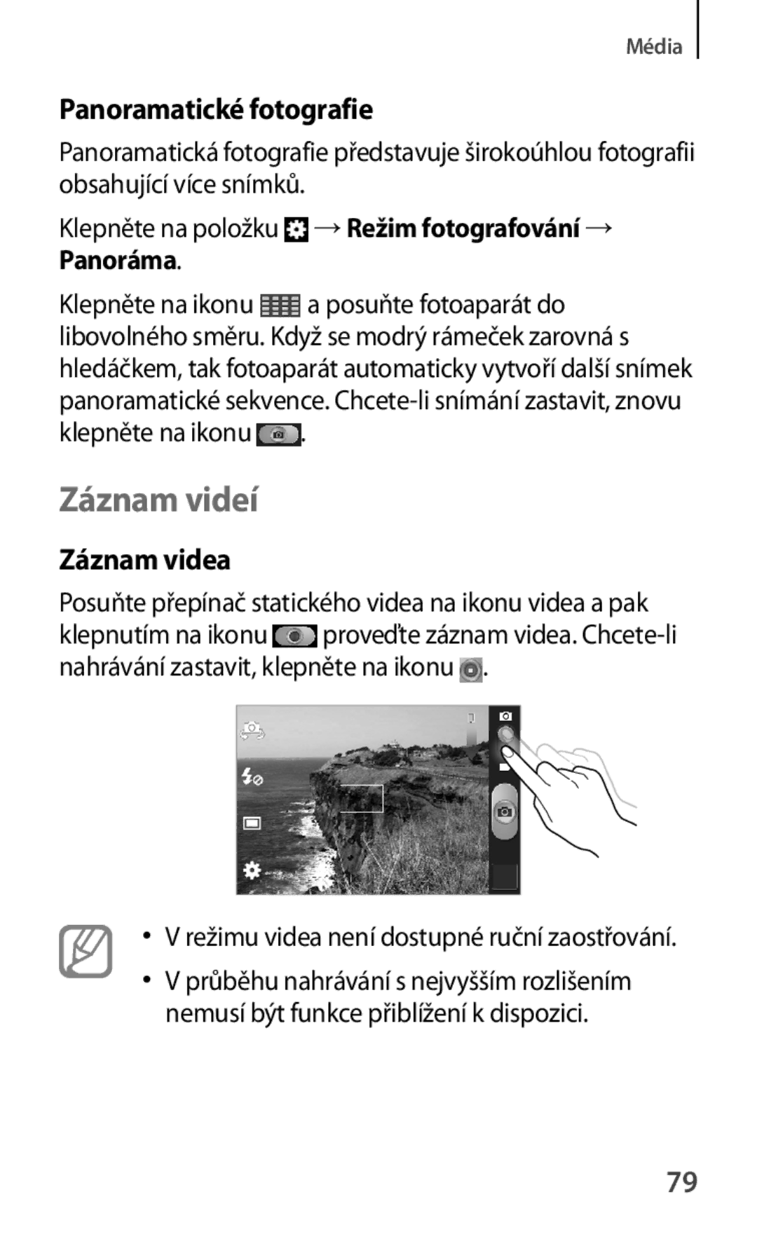 Samsung GT2S6810PWNORX, GT-S6810MBNEUR, GT-S6810PWNCOS manual Záznam videí, Panoramatické fotografie, Záznam videa, Panoráma 